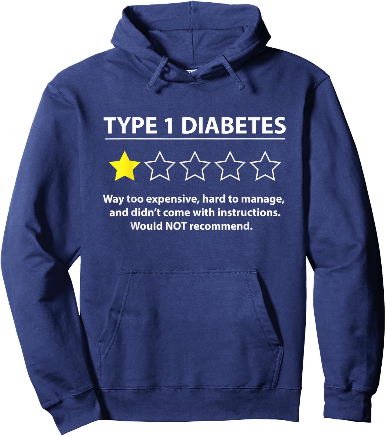 Type 1 Diabetes T1D One Star Rating Funny Awareness Hoodie - Hoodie | Navy