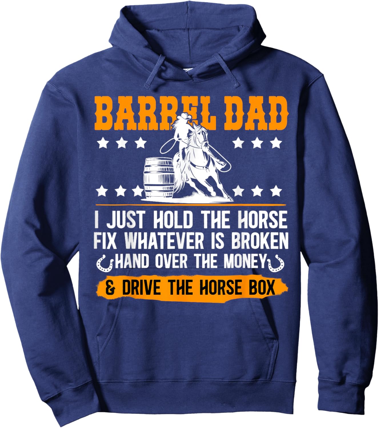 Barrel Racing Dad Definition Dad Of A Barrel Racer Father Hoodie - Hoodie | Navy