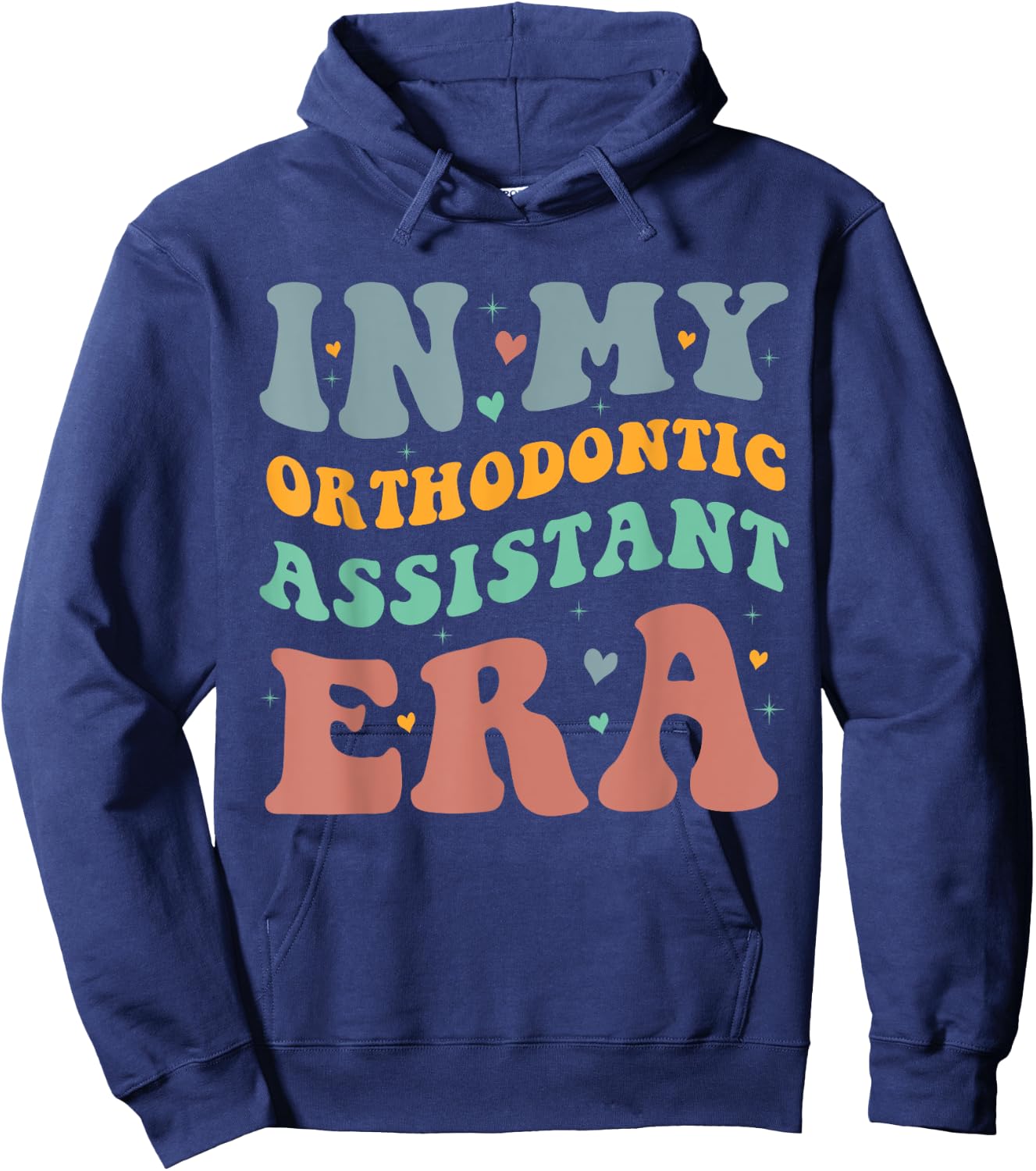 In My Orthodontic Assistant Era Groovy Design Hoodie - Hoodie | Navy