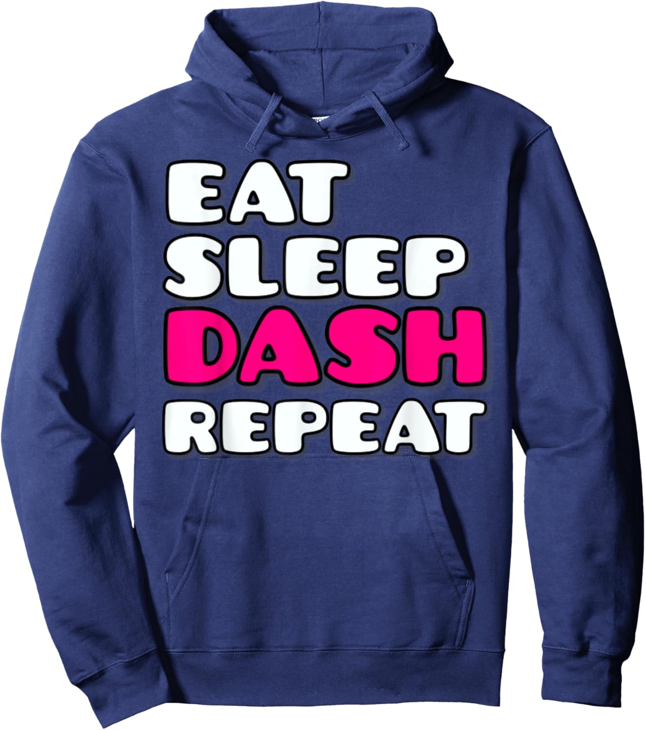 Eat Sleep Dash Repeat Video Game Geometry Video Gamer Hoodie - Hoodie | Navy