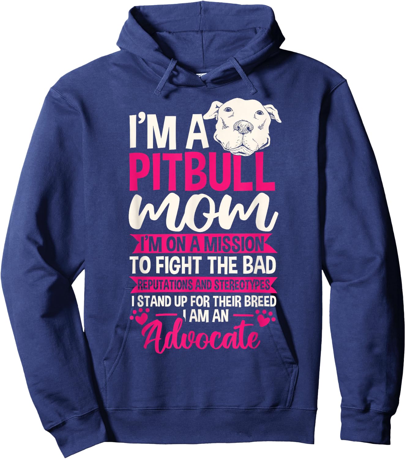 Pitbull Mom Pit Bull Terrier Mommy Pibble Mother's Day Hoodie - Hoodie | Navy