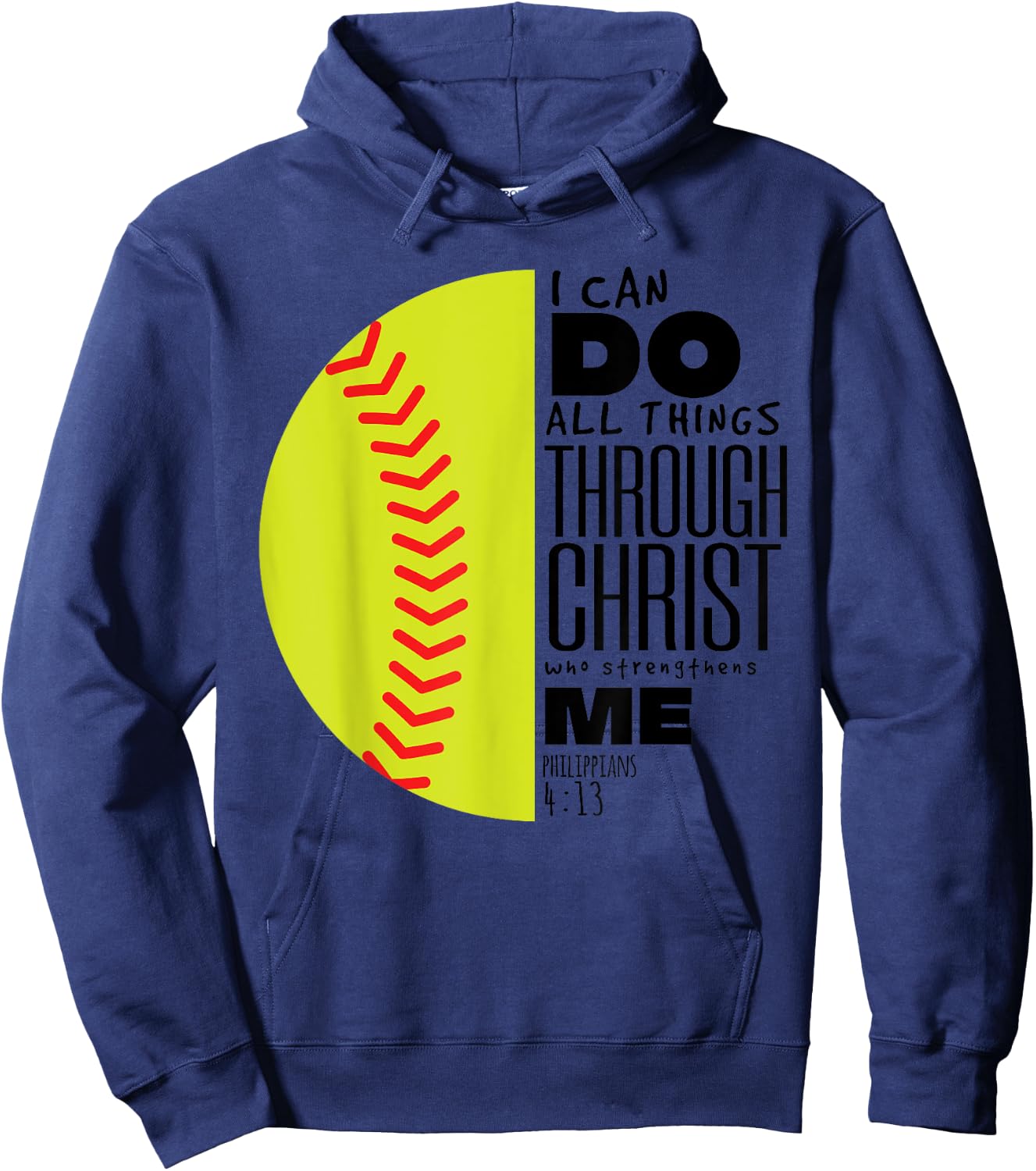 Philippians 4:13 Christian Softball Funny Bible Verse Gift Hoodie - Hoodie | Navy