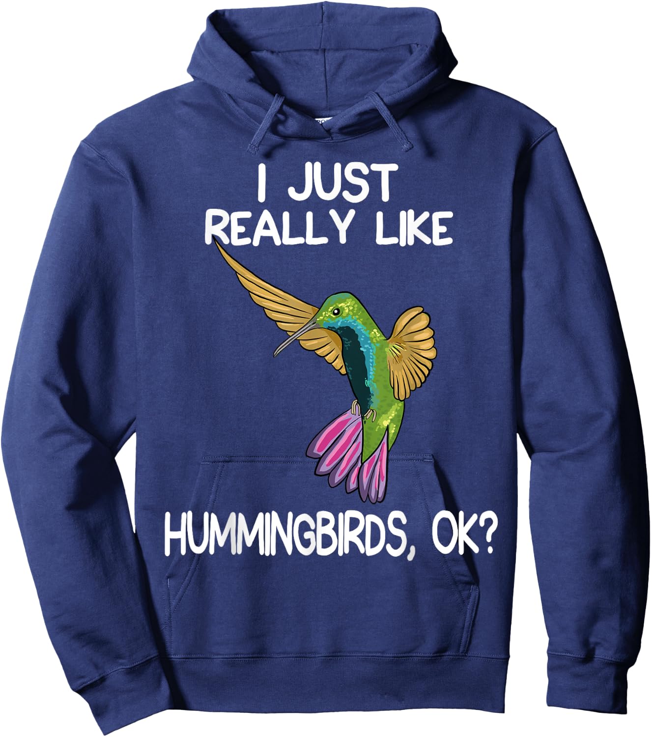 I Just Really Like Hummingbirds Lover Hummingbird Art Love Hoodie - Hoodie | Navy