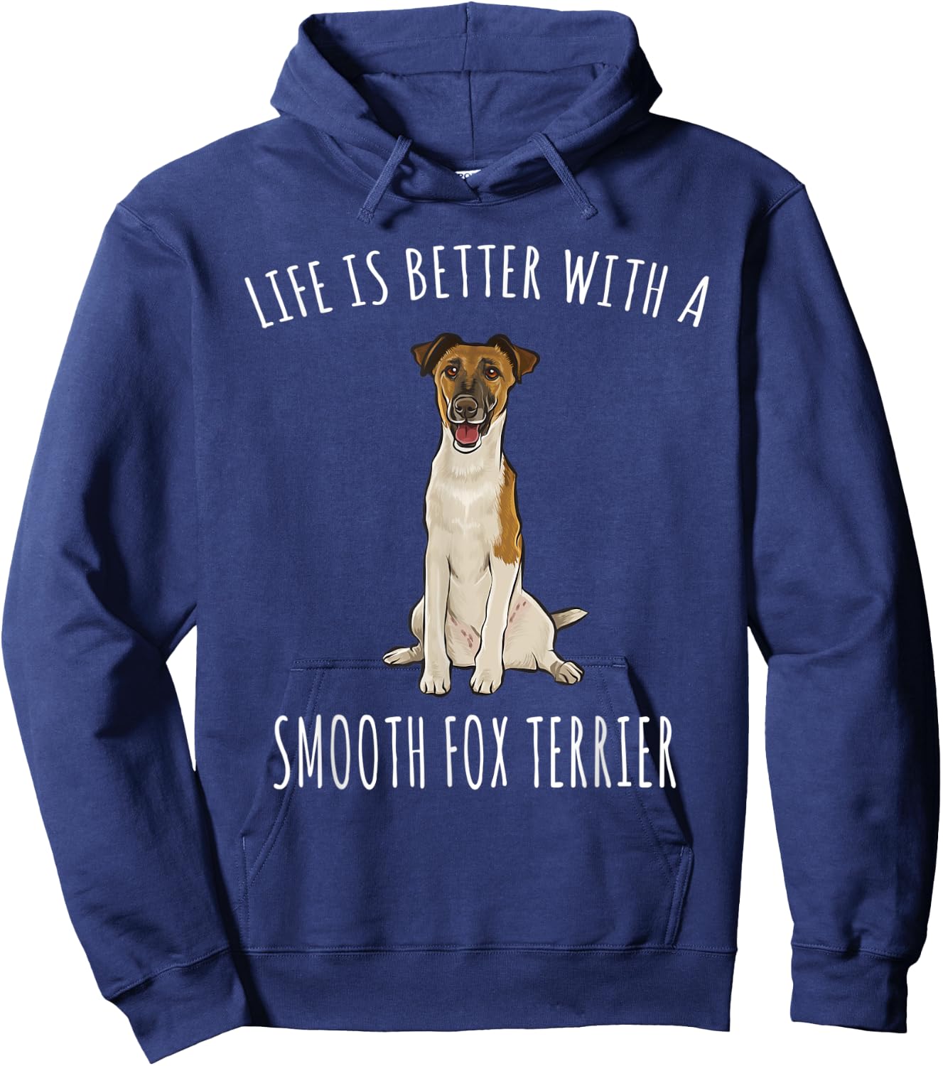Life Is Better With A Smooth Fox Terrier Dog Lover Hoodie - Hoodie | Navy