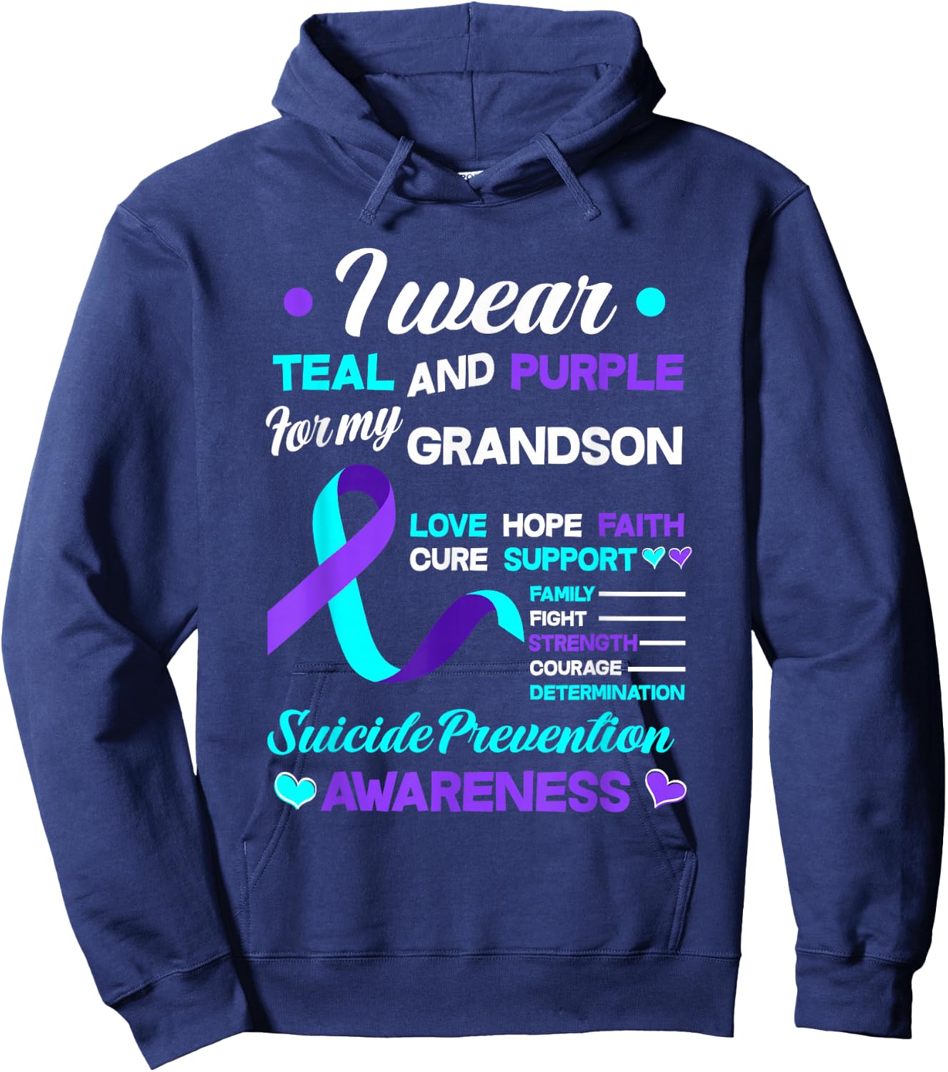 I Wear Teal & Purple For My Grandson Suicide Prevention Hoodie - Hoodie | Navy