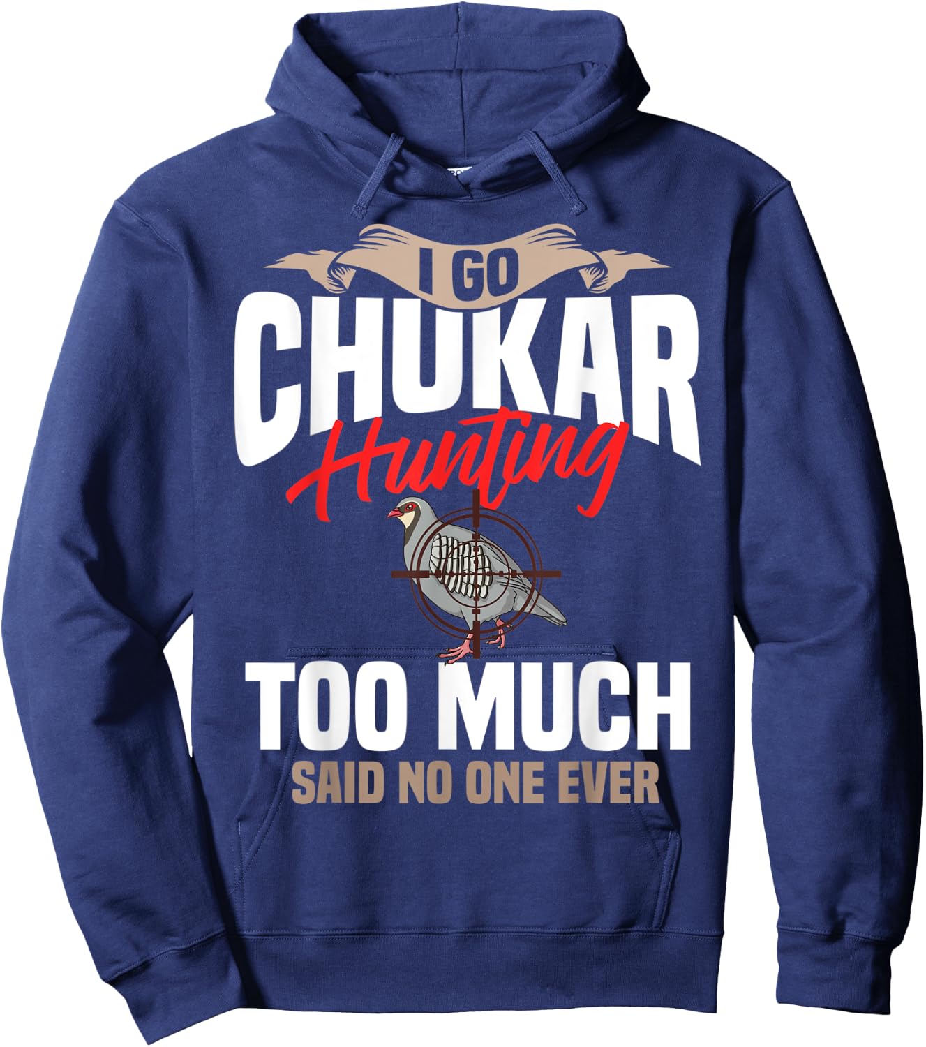 Chukar Hunting Bird Hunter Season Hoodie - Hoodie | Navy