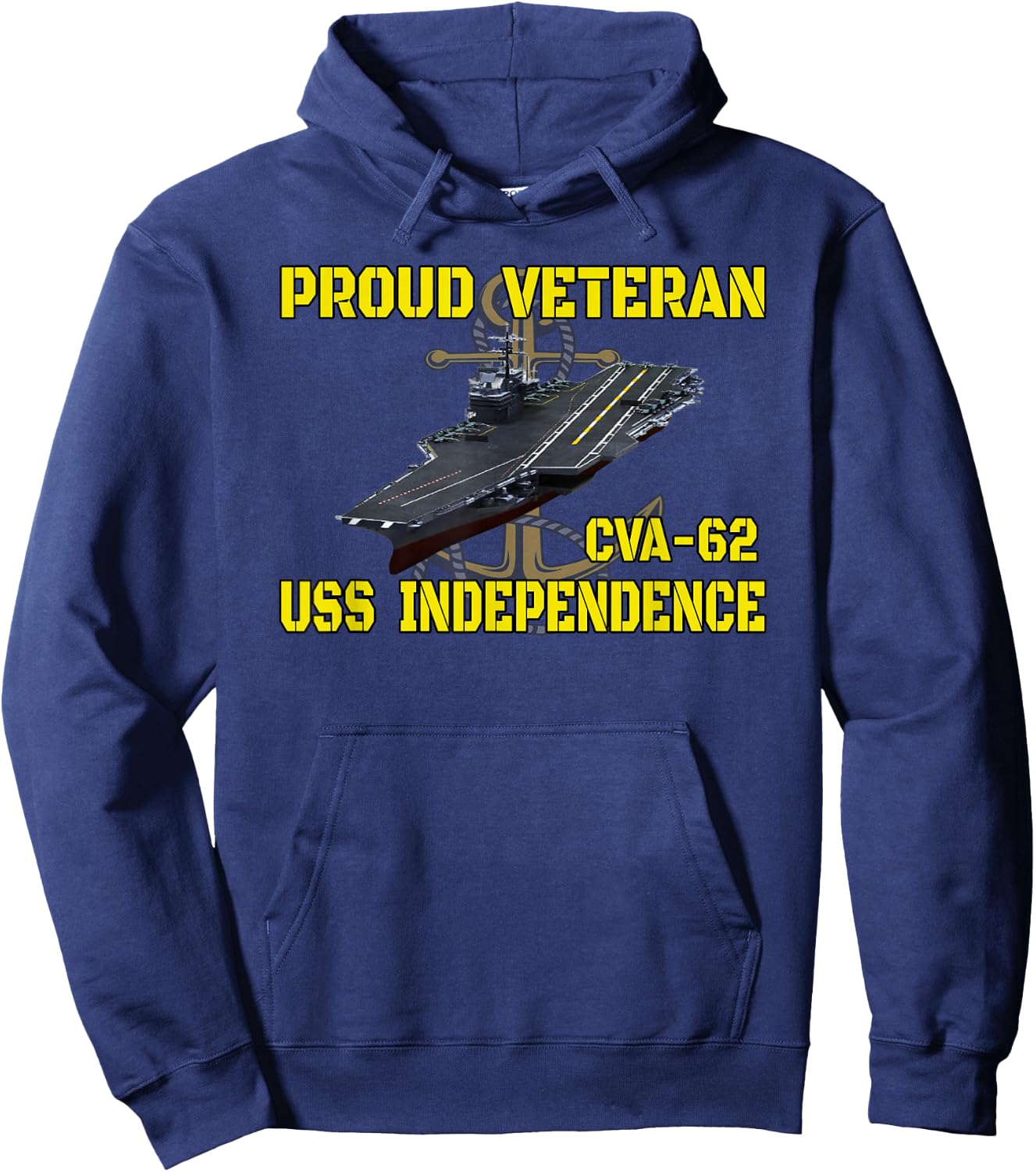Aircraft Carrier USS Independence CVA-62 Veterans Day Father Hoodie - Hoodie | Navy
