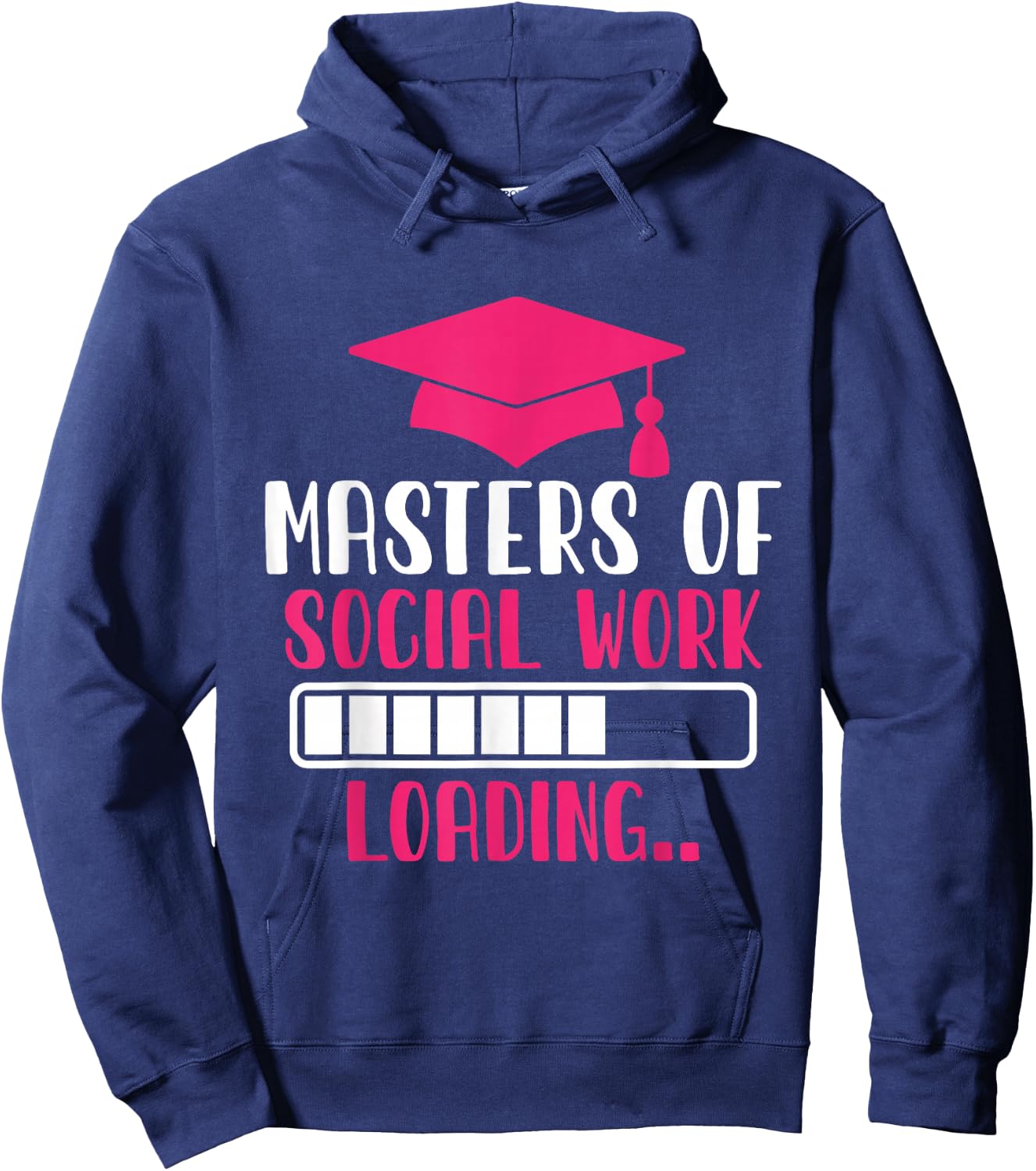 Masters Of Social Work Loading MSW Graduation Future Social Hoodie - Hoodie | Navy