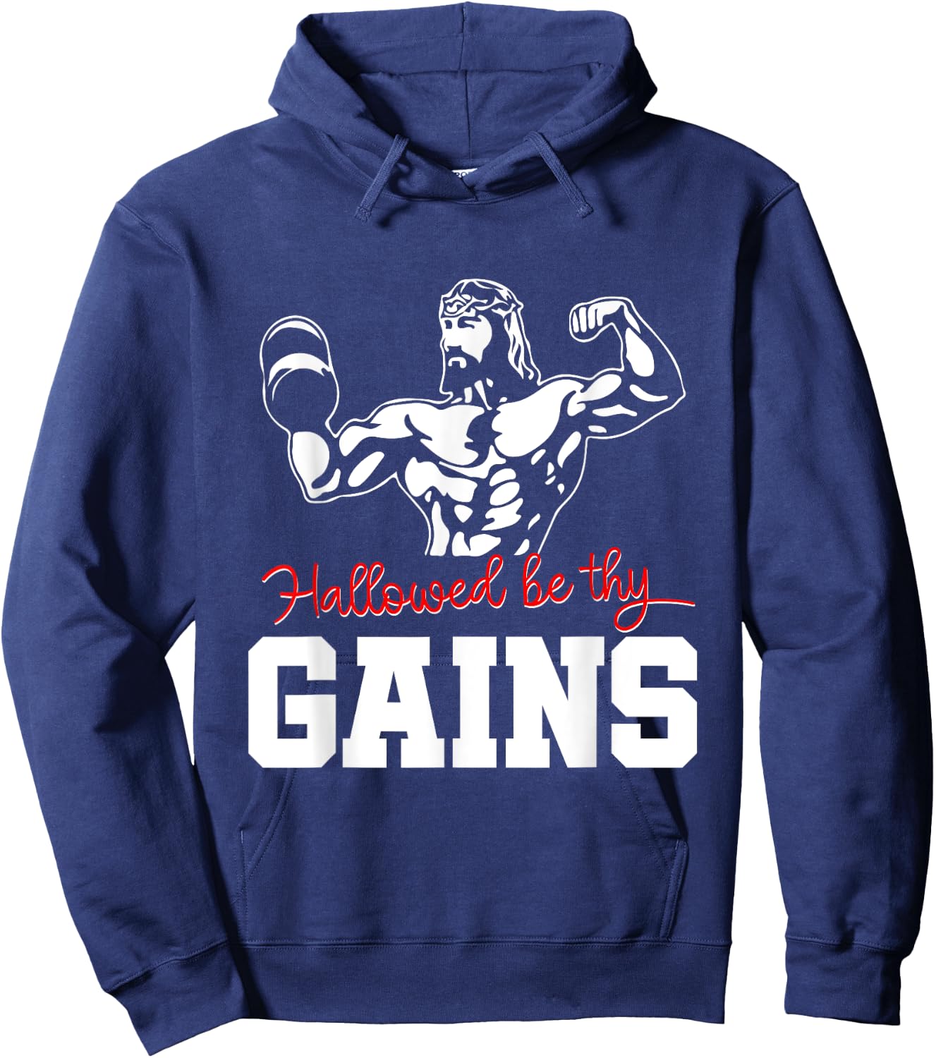 Weight Lifting Bodybuilding Hallowed Be Thy Gains Jesus Hoodie - Hoodie | Navy