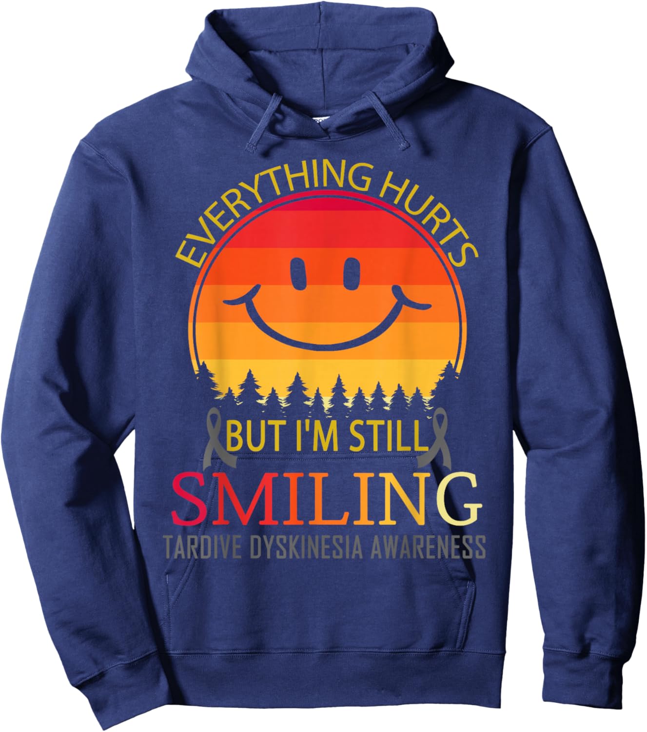 I'm still smiling Tardive dyskinesia Awareness Hoodie - Hoodie | Navy
