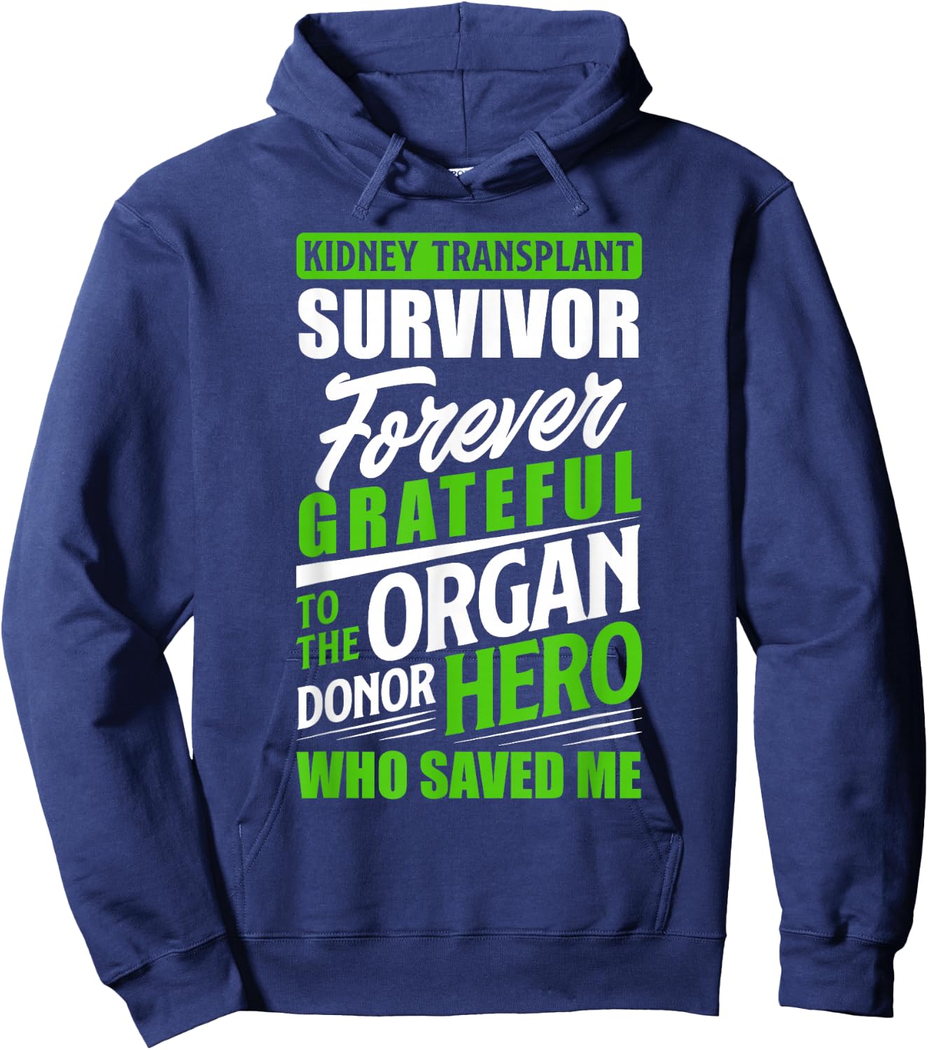 Kidney Transplant Survivor Organ Kidney Donor Recipient Hoodie - Hoodie | Navy