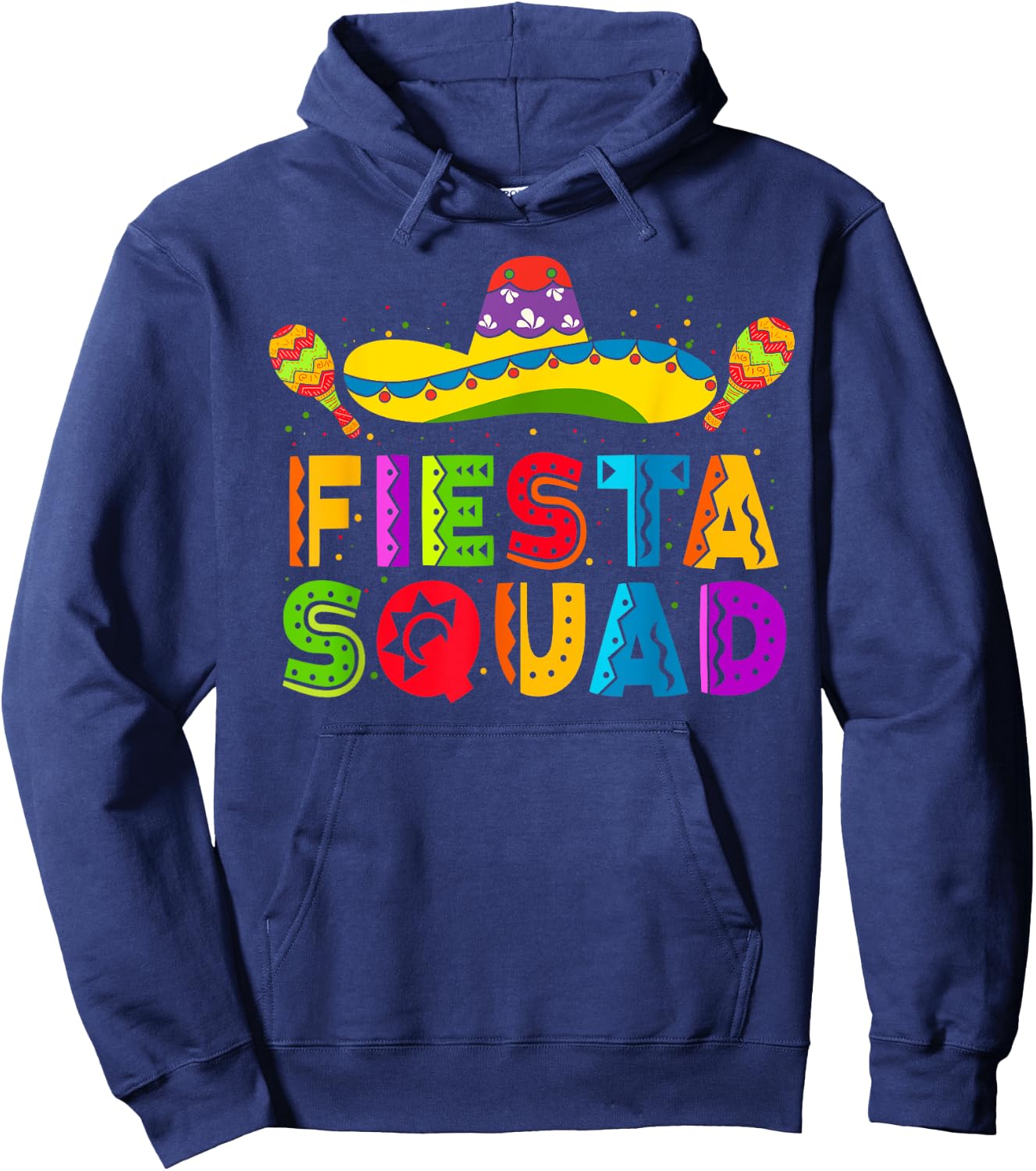 Fiesta Squad Cinco De Mayo Party Family Matching Mexican Hoodie - Hoodie | Navy