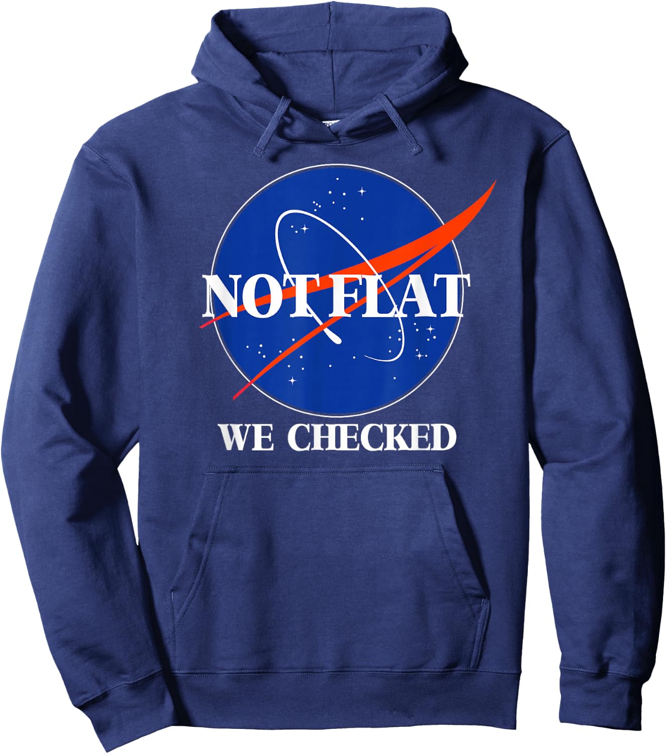 Not Flat We Checked Funny Flat Earth Hoodie - Hoodie | Navy