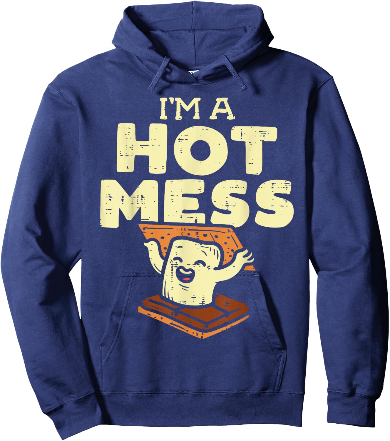 Im A Hot Mess Smore Funny Camping Bonfire Marshmallow Camper Hoodie - Hoodie | Navy