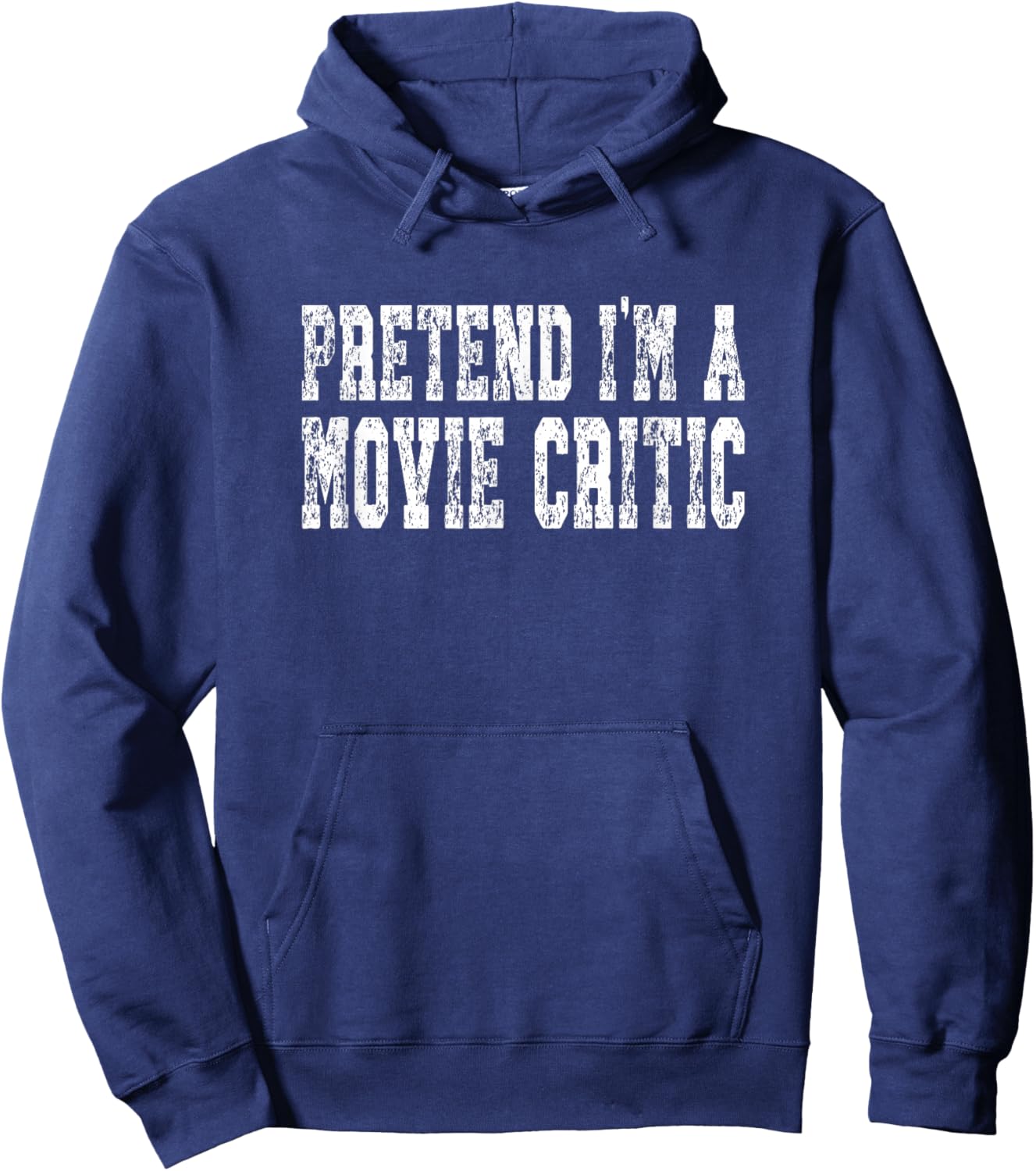 Pretend I'm A Movie Critic - Easy Halloween Costume Hoodie - Hoodie | Navy