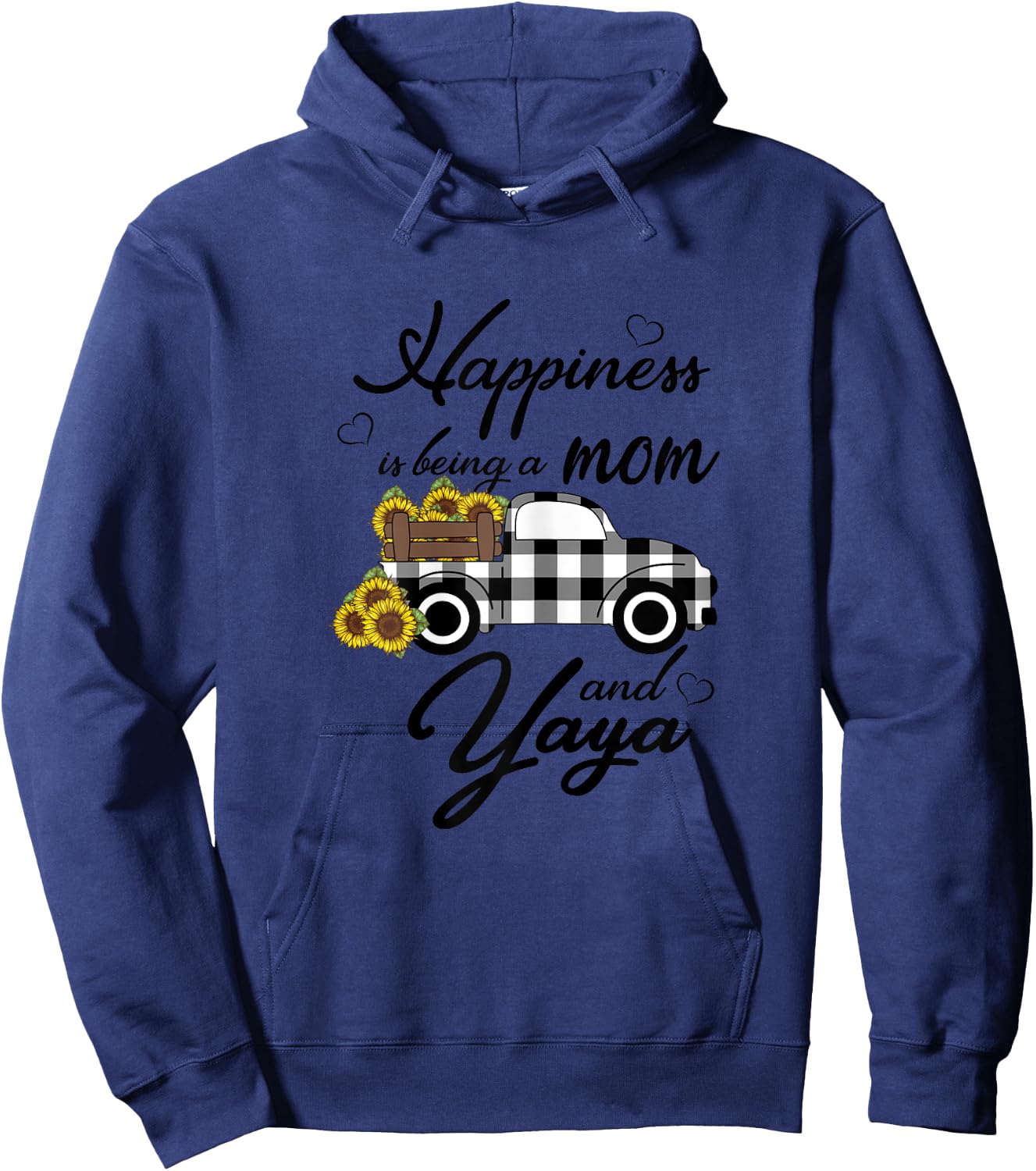 Sunflower Grandma Shirt Happiness is being a Mom and Yaya Hoodie - Hoodie | Navy
