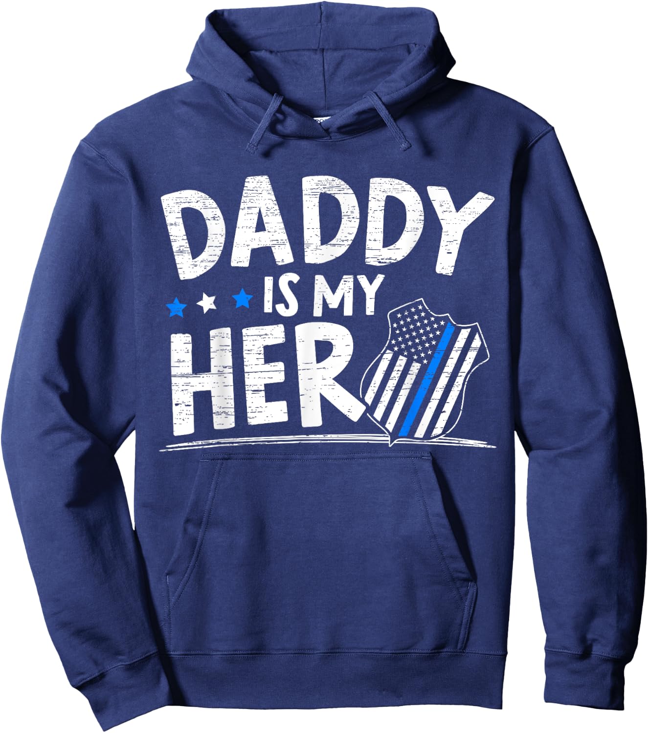 Daddy Is My Hero Kids Police Thin Blue Line Law Enforcement Hoodie - Hoodie | Navy