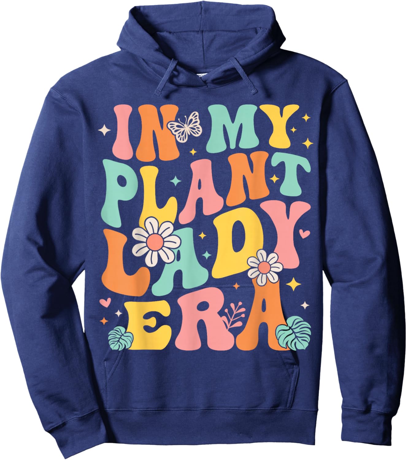 In My Plant Lady Era Groovy Plant Lover Gardening Plant Mama Hoodie - Hoodie | Navy