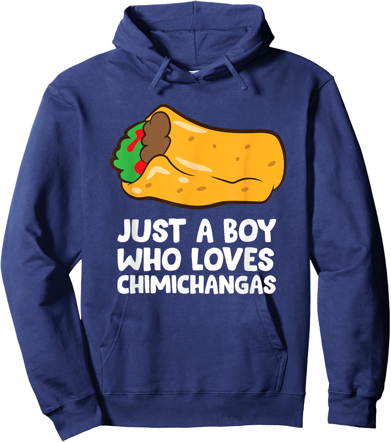 Just a Boy Who Loves Chimichangas Hoodie - Hoodie | Navy