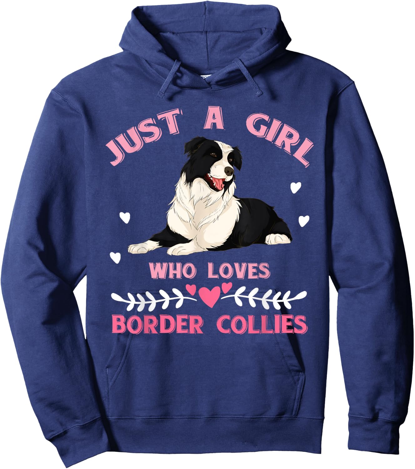 Just A Girl Who Loves Border Collies Women Border Collie Hoodie - Hoodie | Navy