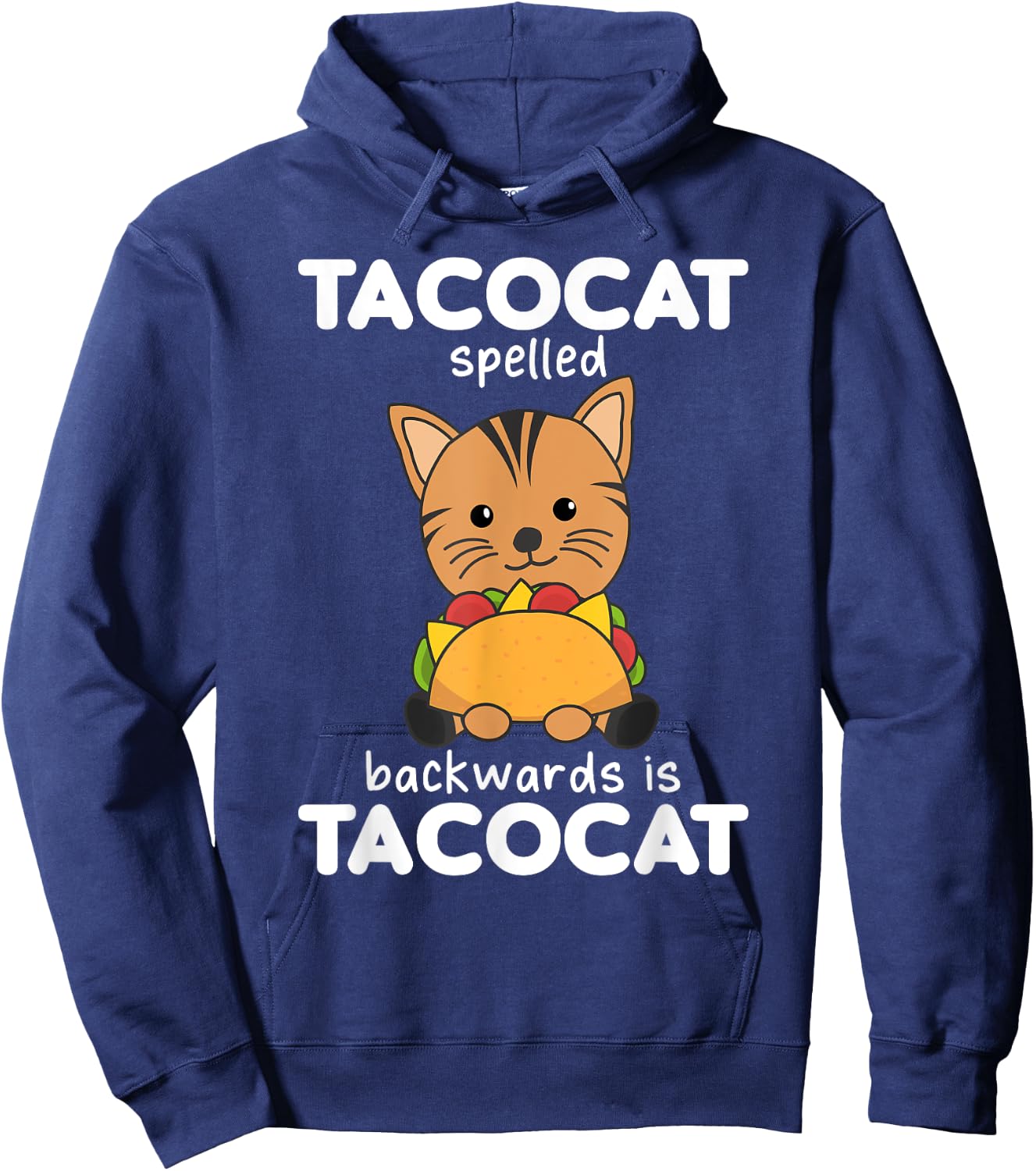 Tacocat Spelled Backward Is Tacocat - Love Cat And Taco Men Women Kids Hoodie - Hoodie | Navy