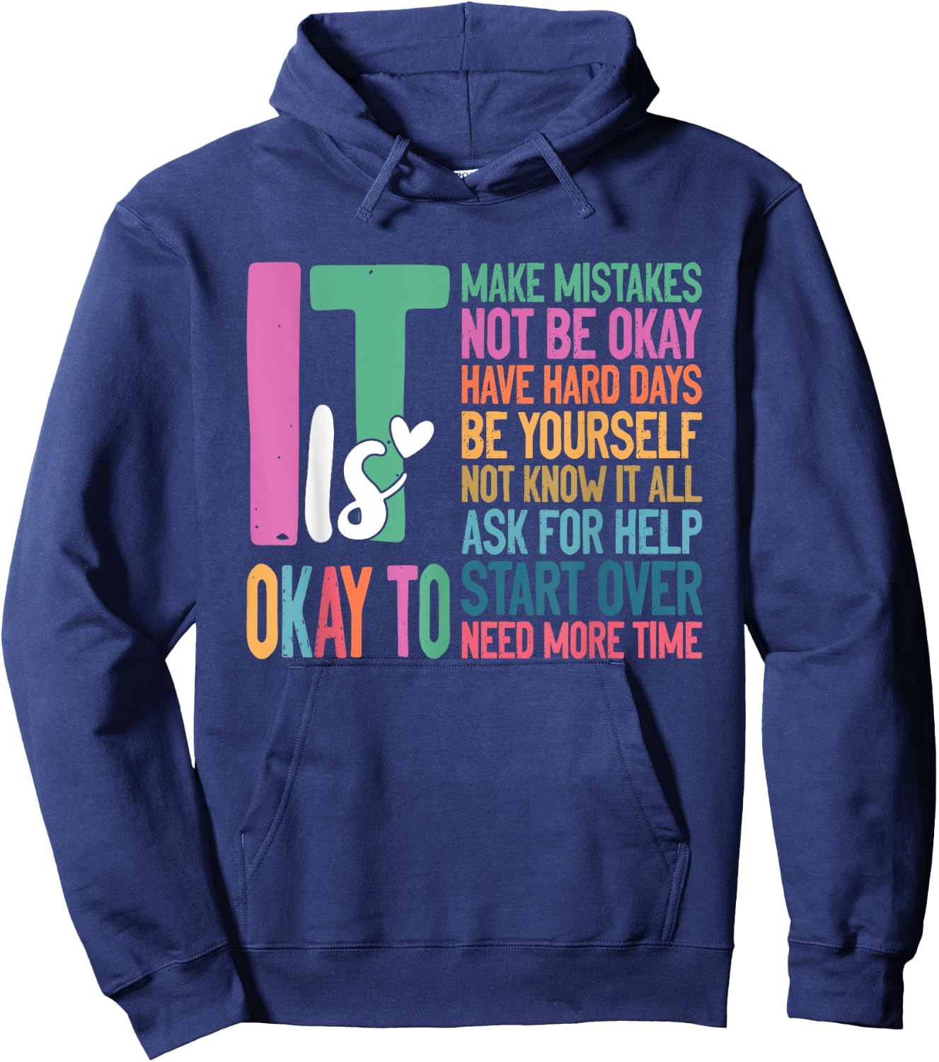 It's Okay To Make Mistakes One Mental Health Breakdown Hoodie - Hoodie | Navy