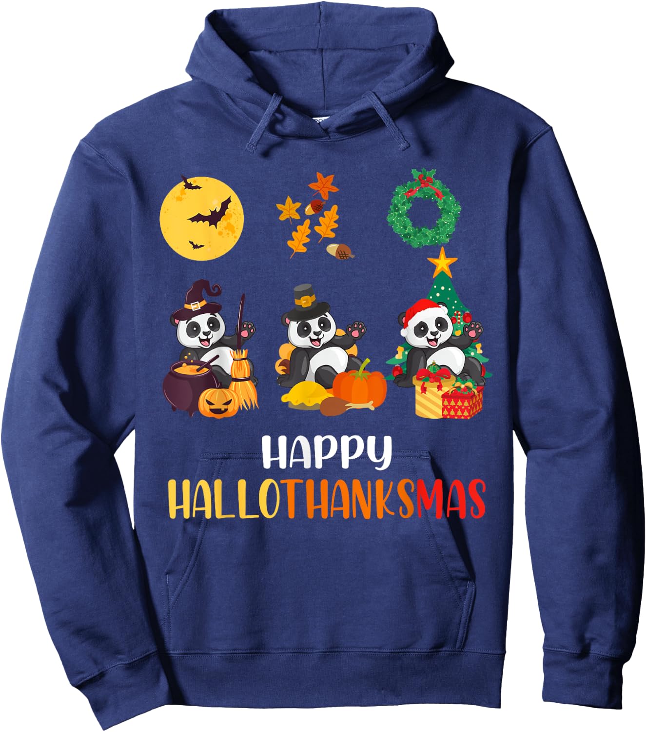 Panda Halloween Christmas Happy Hallothanksmas Panda Hoodie - Hoodie | Navy