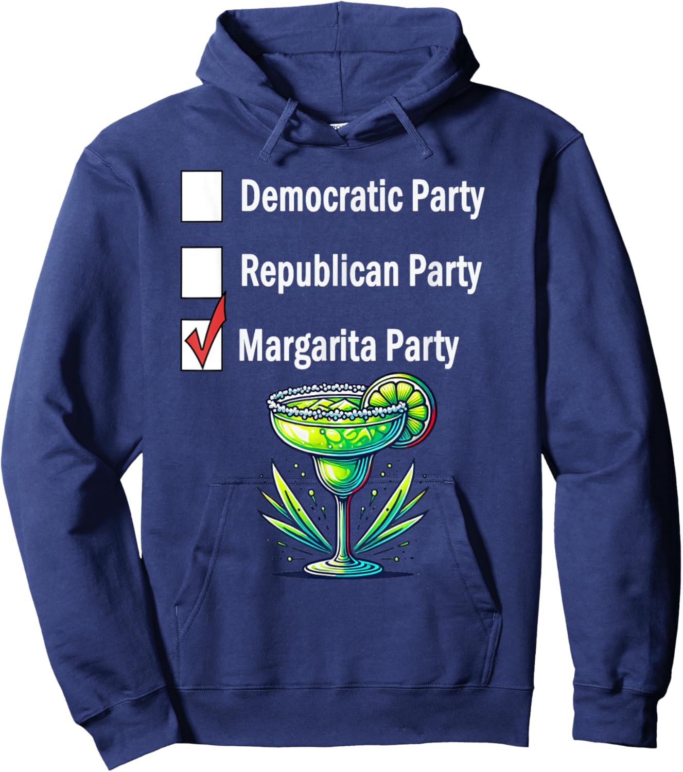 Margarita Party Election Voter Humor Hoodie - Hoodie | Navy