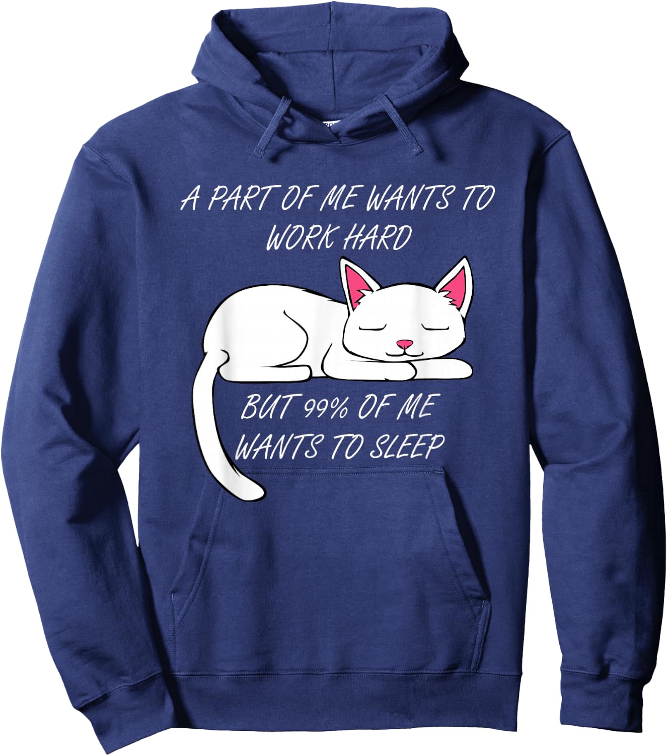 Lazy Cat Funny Kitty Work Office Excuse Hoodie - Hoodie | Navy
