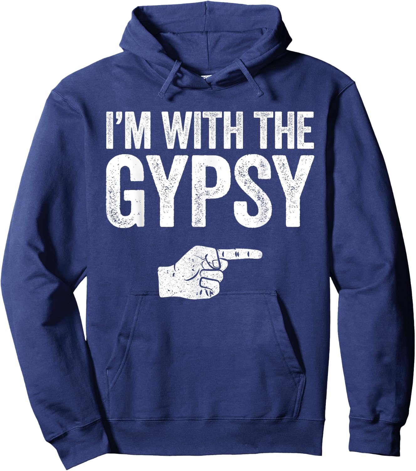 I'm With The Gypsy Matching Gypsy Costume Shirt Hoodie - Hoodie | Navy