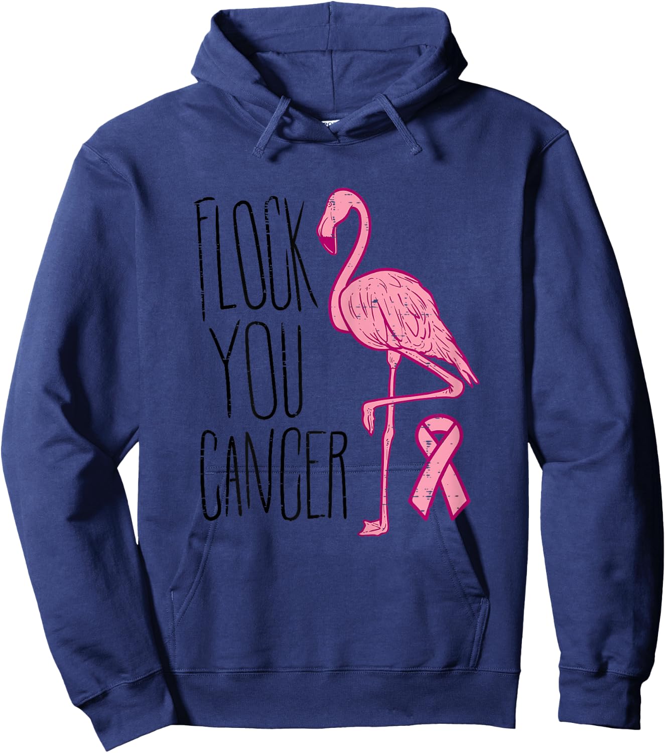 Flock You Breast Cancer Flamingo Pink Ribbon Support Gift Hoodie - Hoodie | Navy