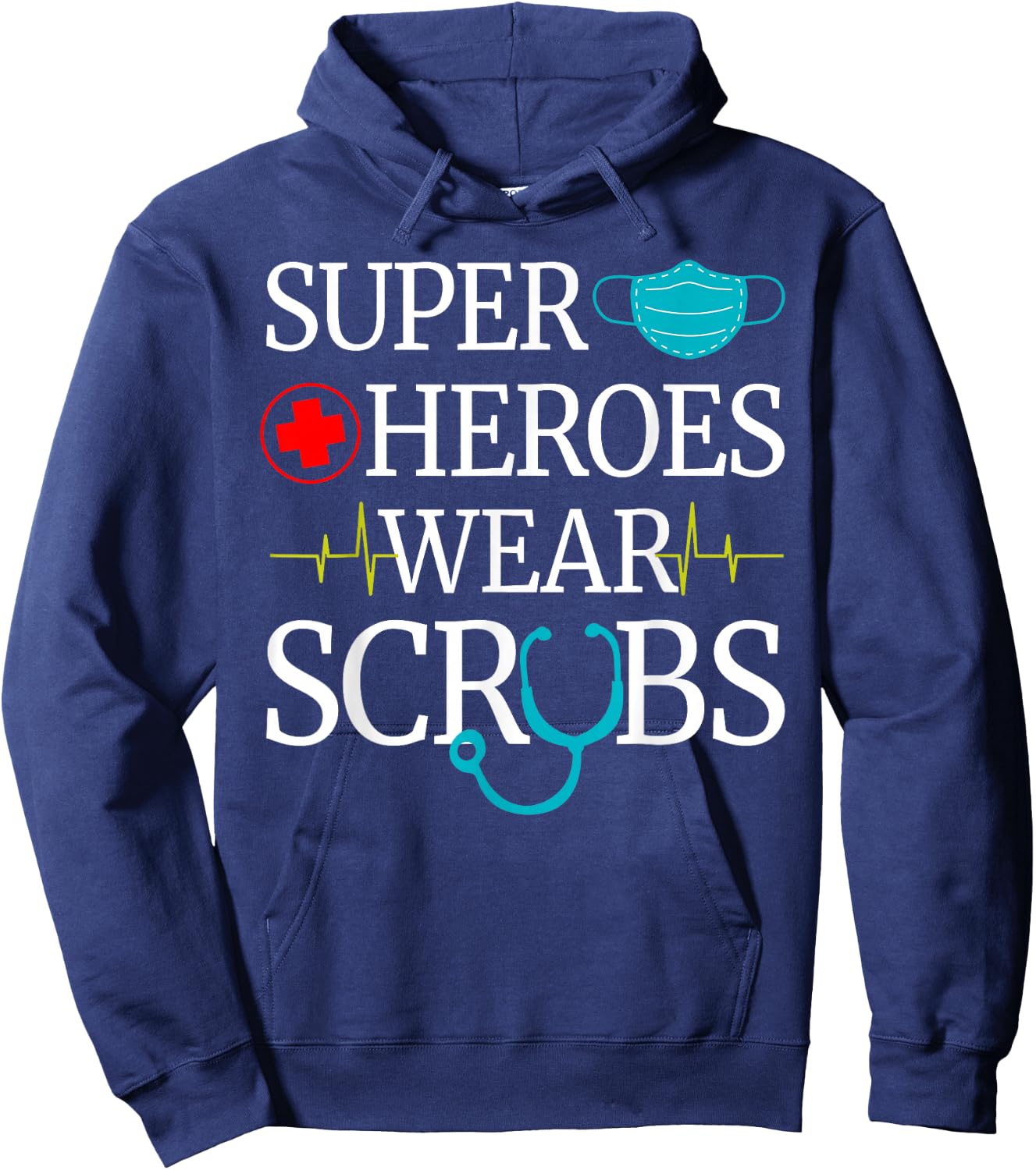Super Heroes Wear Scrubs Nursing Cute Medical Nurse Hoodie - Hoodie | Navy