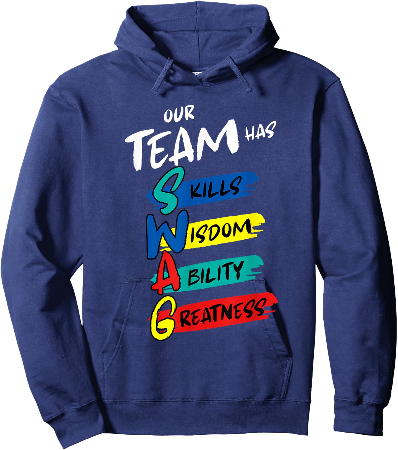 Medical Nurse Doctor Our Team Has Swag Hoodie - Hoodie | Navy