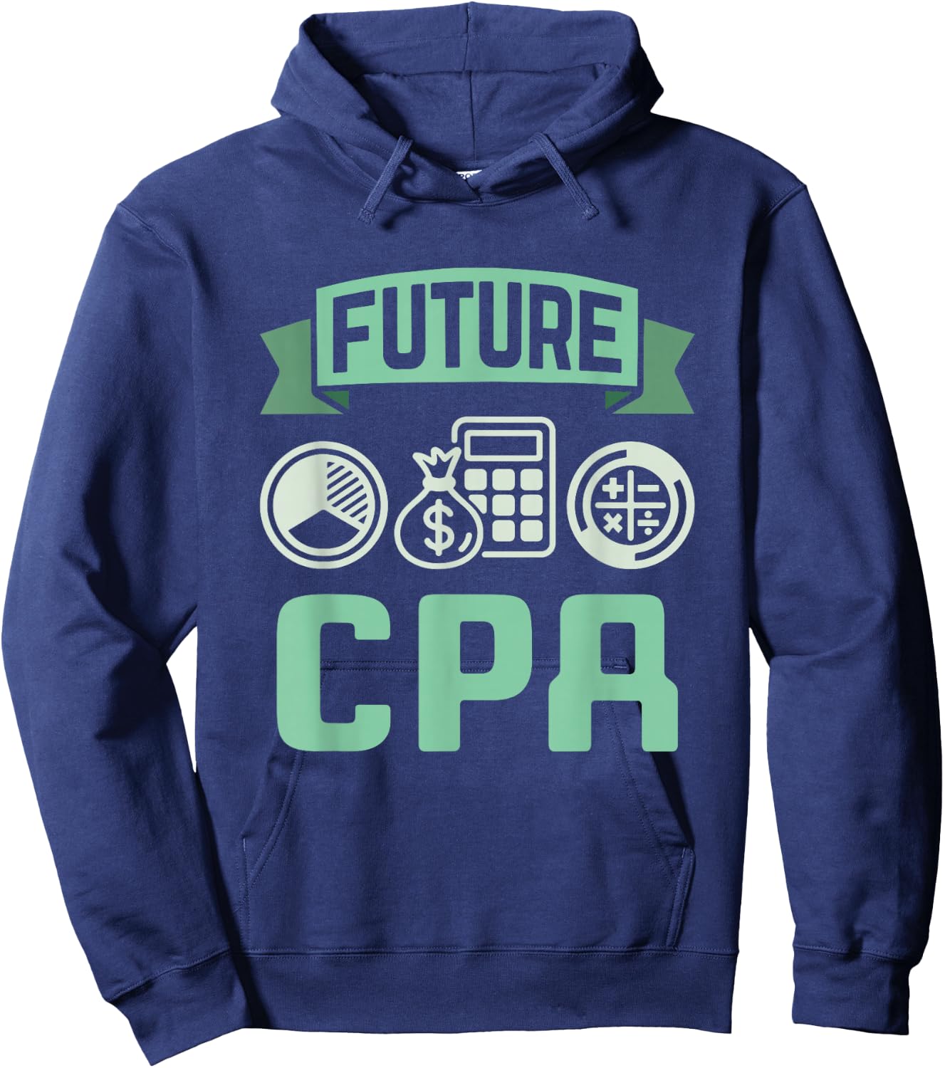 Future CPA Certified Public Accountant Accounting Graduation Hoodie - Hoodie | Navy