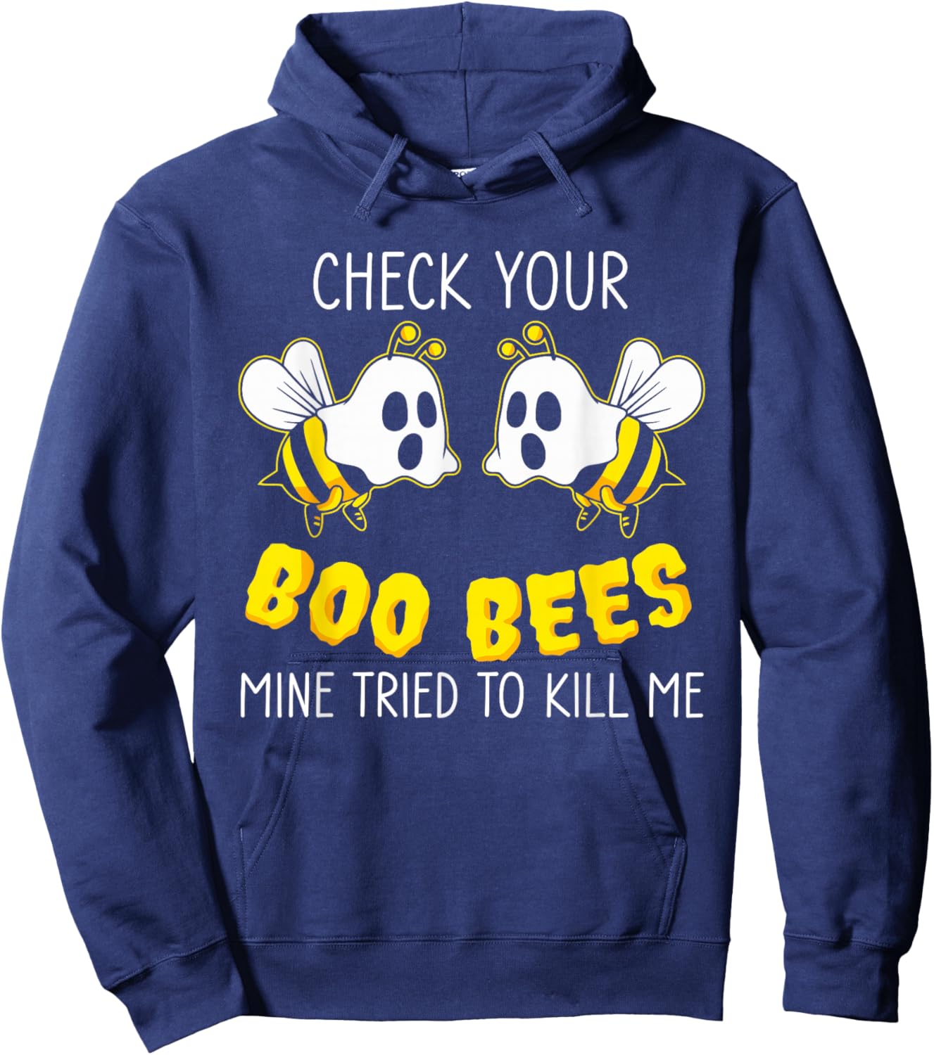 Check Your Boo Bees Mine Tried To Kill Me Breast Cancer Hoodie - Hoodie | Navy