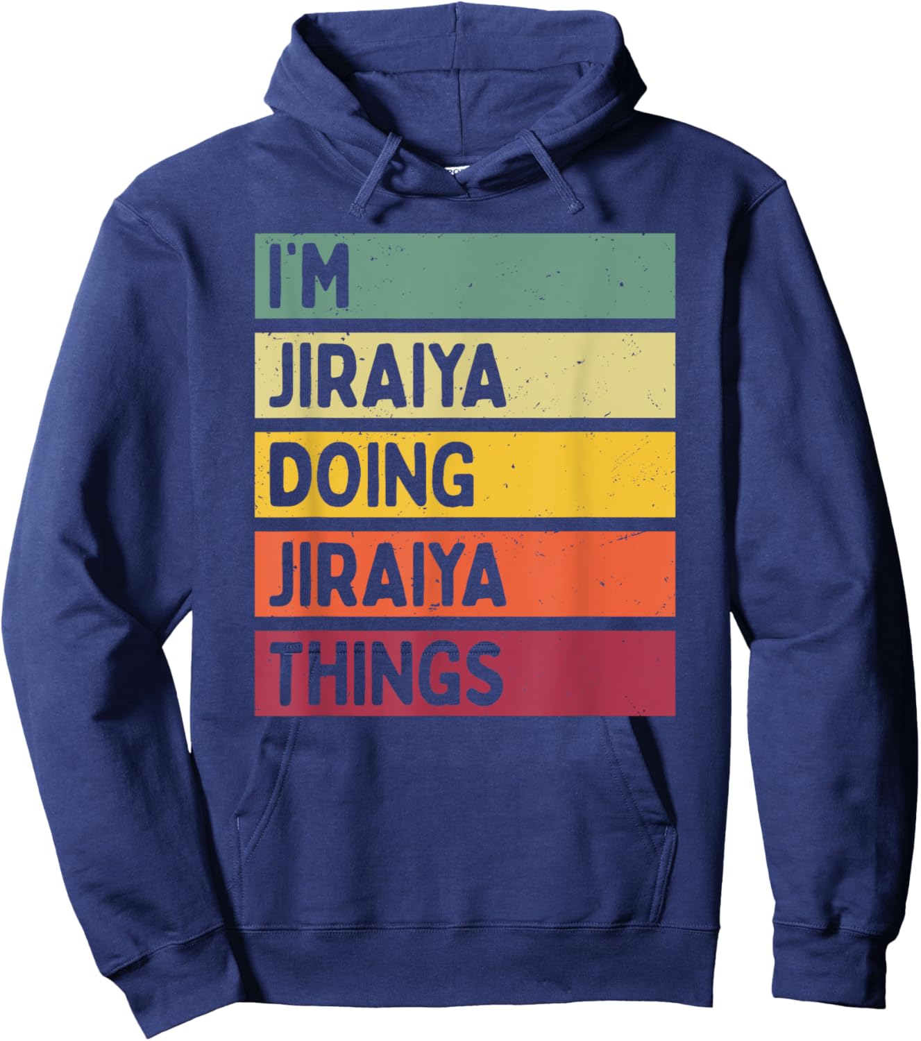 I'm Jiraiya Doing Jiraiya Things Funny Personalized Quote Hoodie - Hoodie | Navy