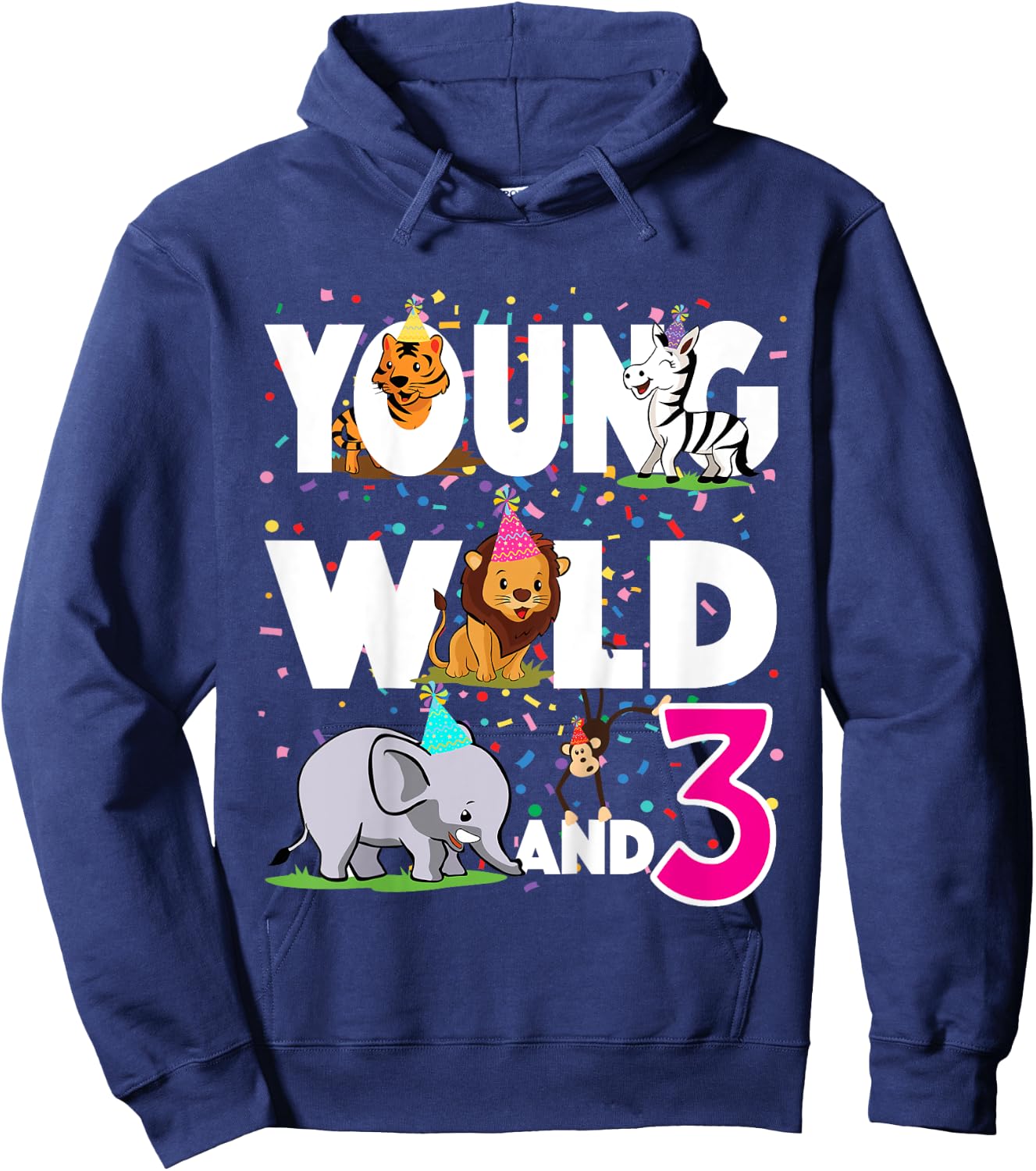 Happy 3rd zoo jungle safari birthday girls Young Wild and 3 Hoodie - Hoodie | Navy