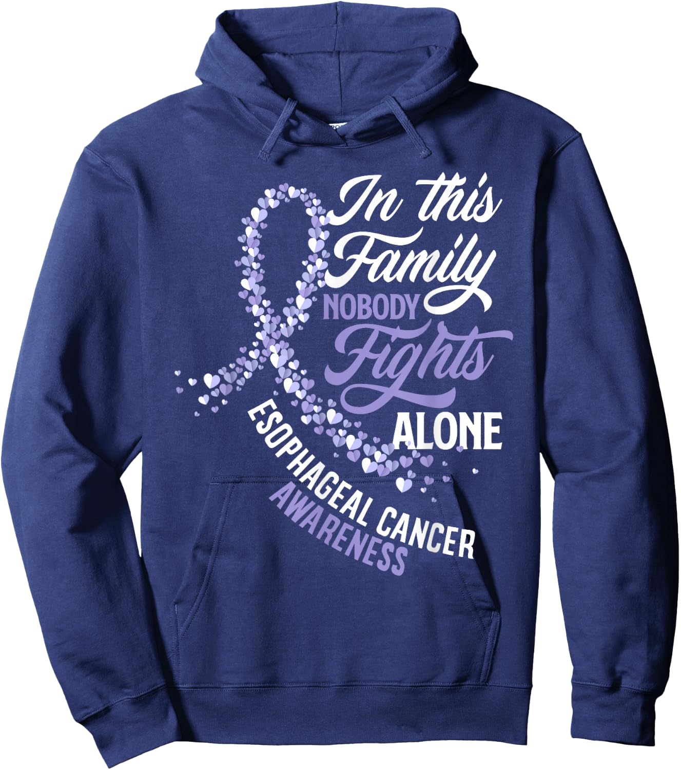 In This Family Nobody Fights Alone Esophageal Cancer Hoodie - Hoodie | Navy