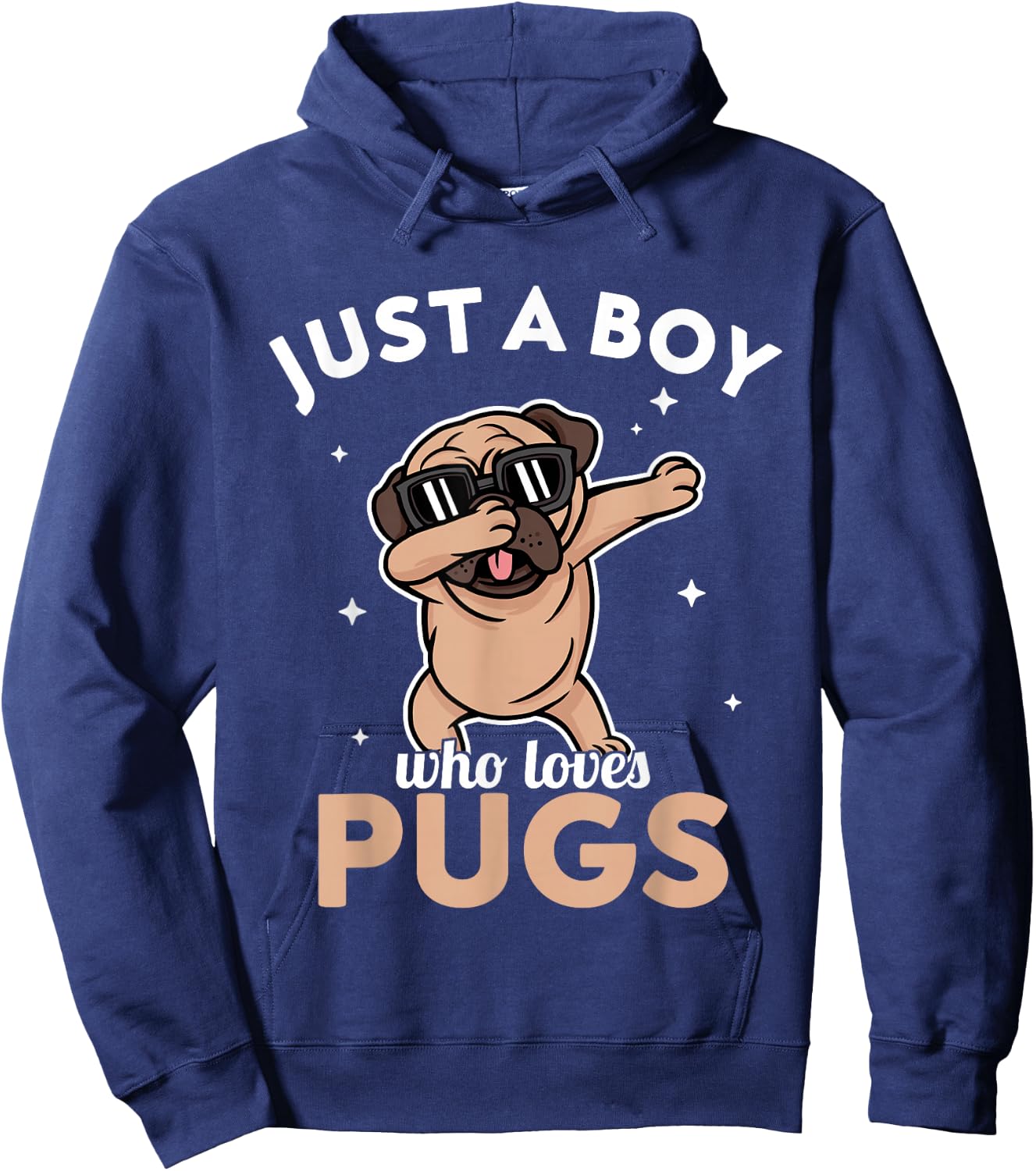 Pug - Just a Boy who loves Pugs Hoodie - Hoodie | Navy