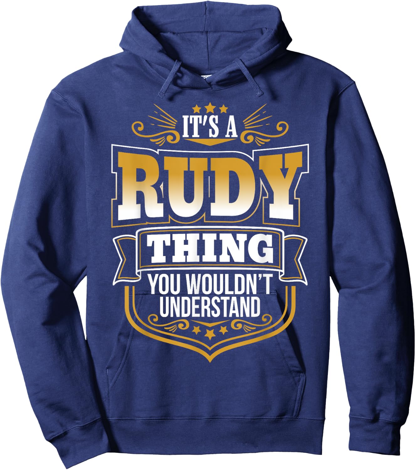 It's a RUDY thing you wouldn't Understand Xmas Hoodie - Hoodie | Navy