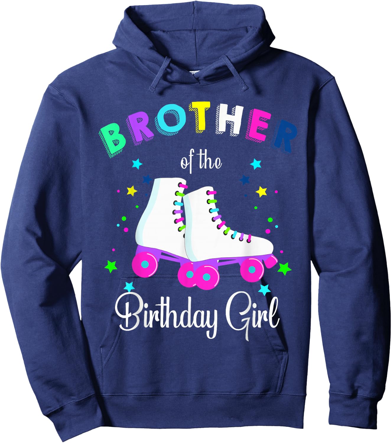 Let's Roll Brother of the Birthday Girl Roller Skates Hoodie - Hoodie | Navy