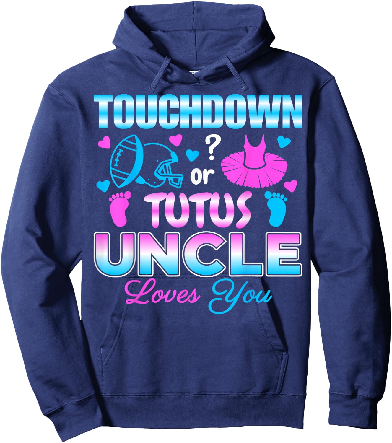 Touchdown or Tutus Uncle Baby Shower Gender Reveal Party Hoodie - Hoodie | Navy