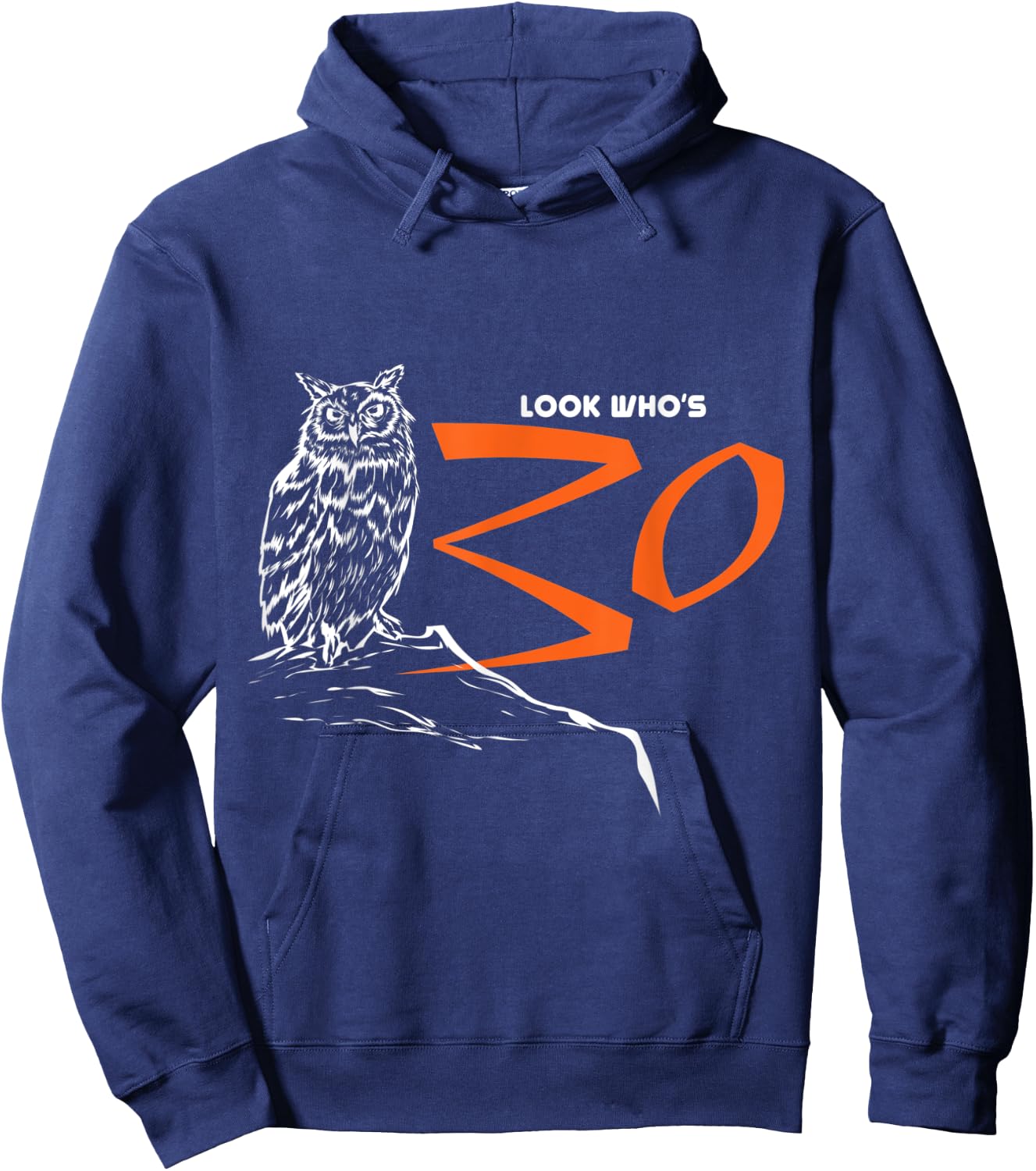 Owl Look Who's 30 Funny Bird 30th Birthday Gift Hoodie - Hoodie | Navy
