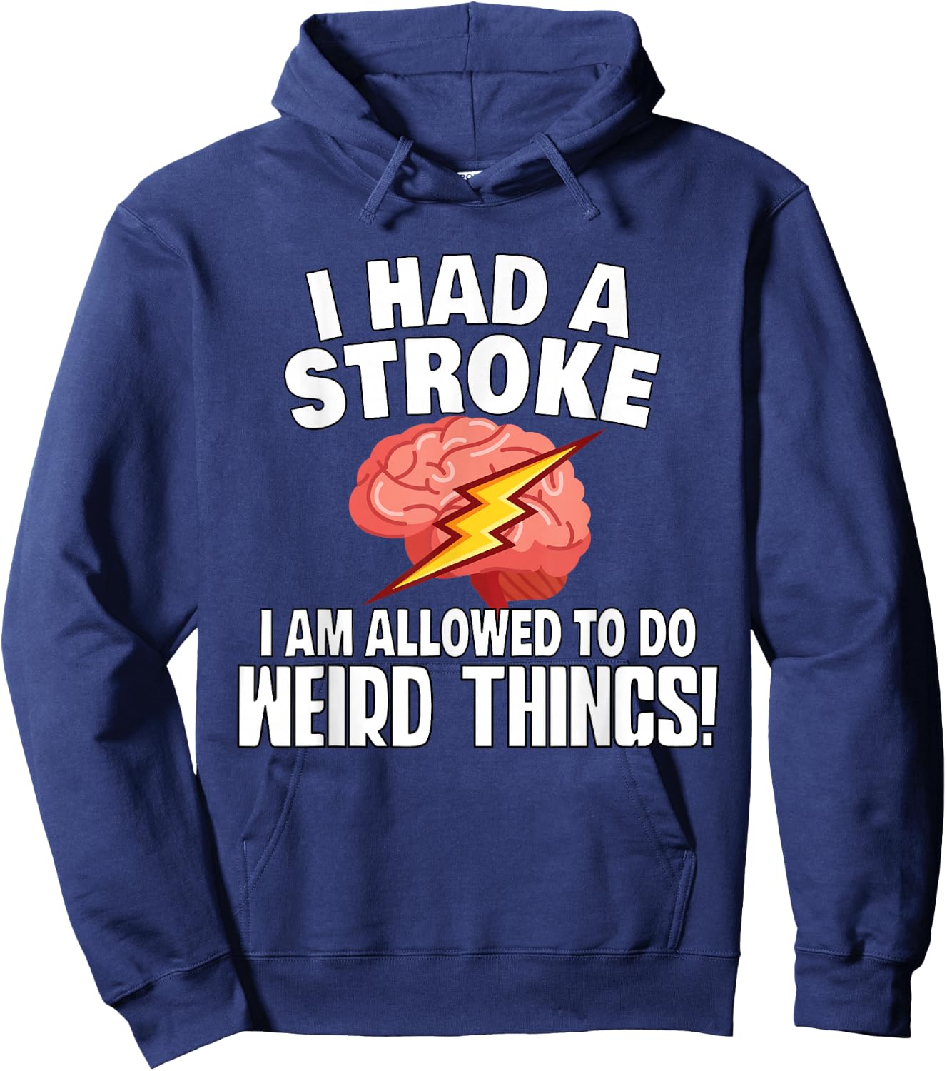 Stroke Survivor Stroke Awareness Rehab - Weird Things Hoodie - Hoodie | Navy