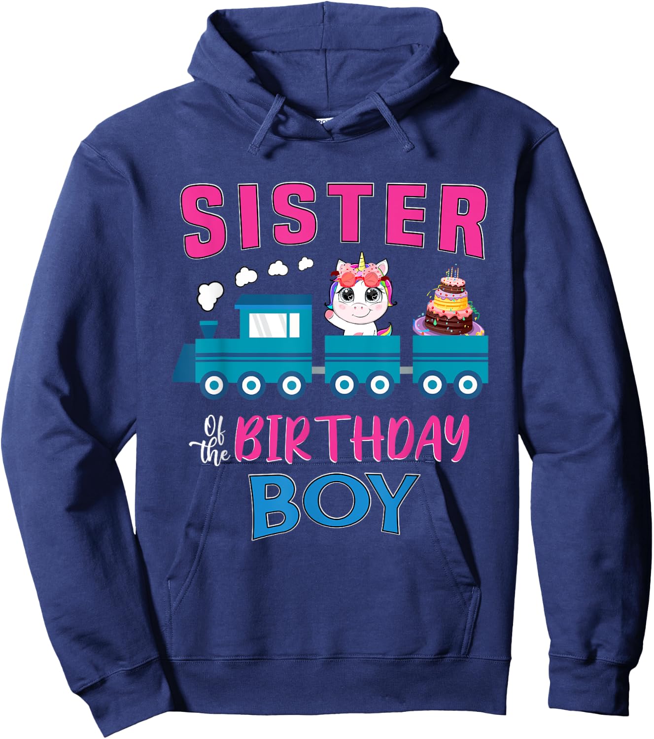 Sister Of The Birthday Boy Unicorn Train Lover Railroad Hoodie - Hoodie | Navy