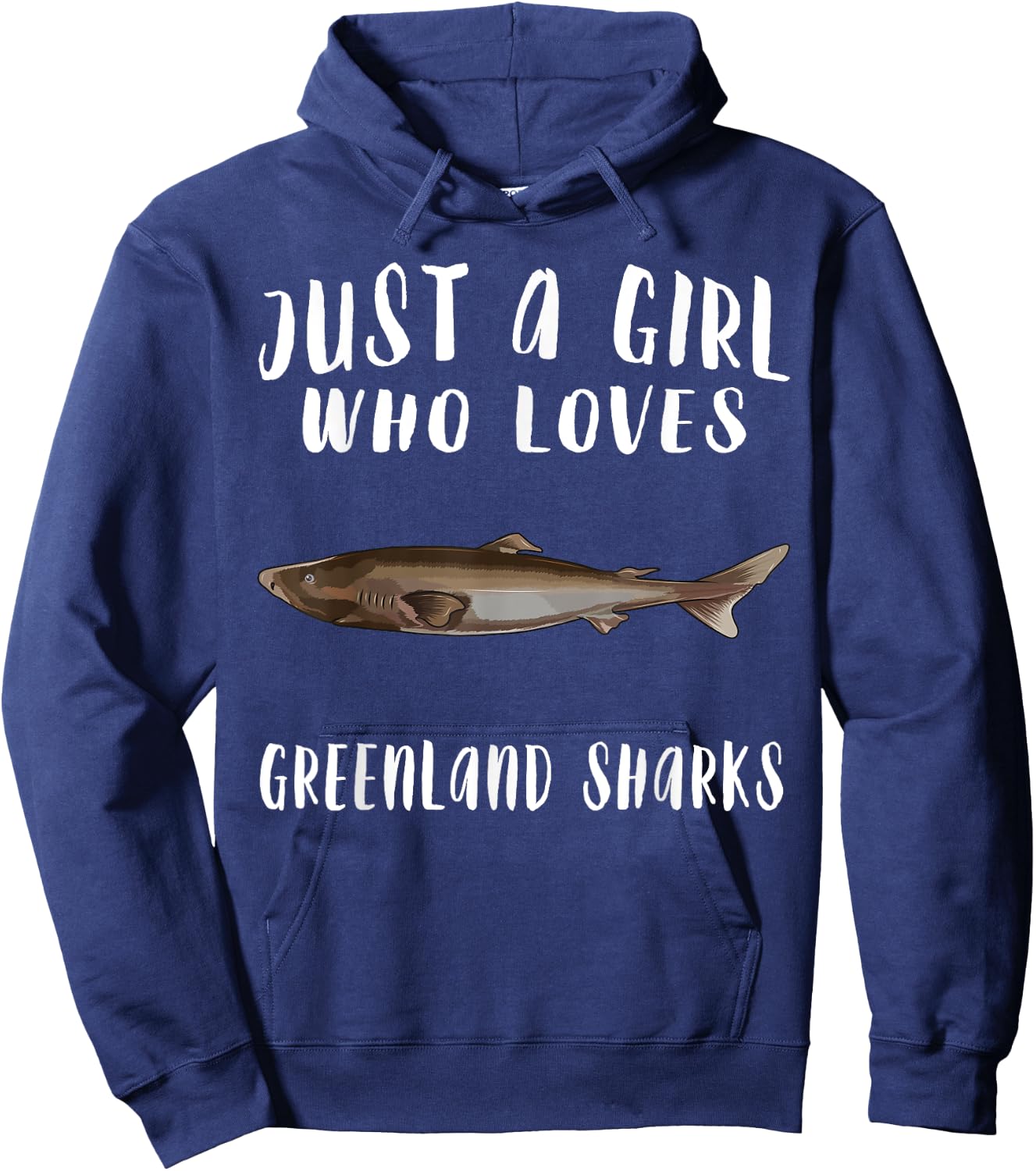 Im Just A Girl Who Loves Greenland Shark Lover Gift Hoodie - Hoodie | Navy