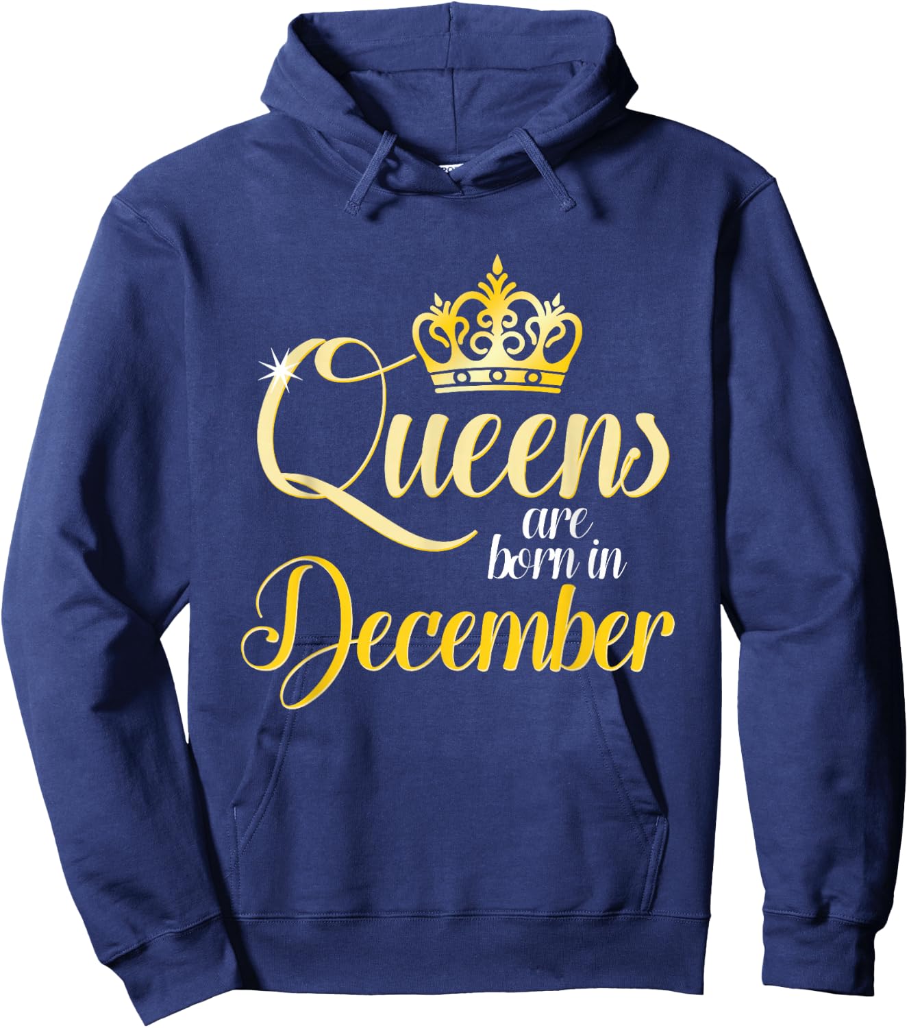Queens Are Born In December Birth Month Gift Hoodie - Hoodie | Navy