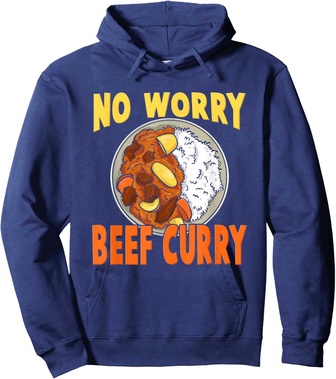 No Worry Beef Curry - Hawaiian Pidgin Funny Spicy Curry Beef Hoodie - Hoodie | Navy