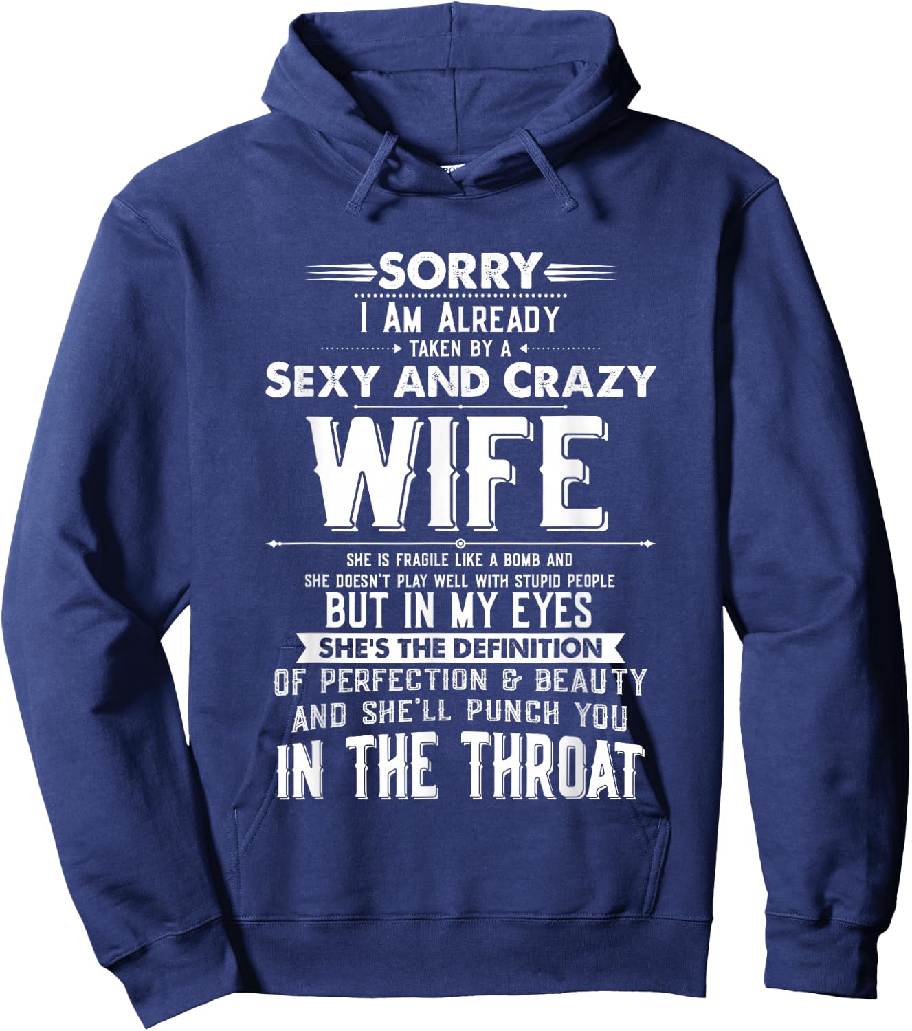Taken by a Sexy and Crazy Wife Funny Husband Hoodie - Hoodie | Navy