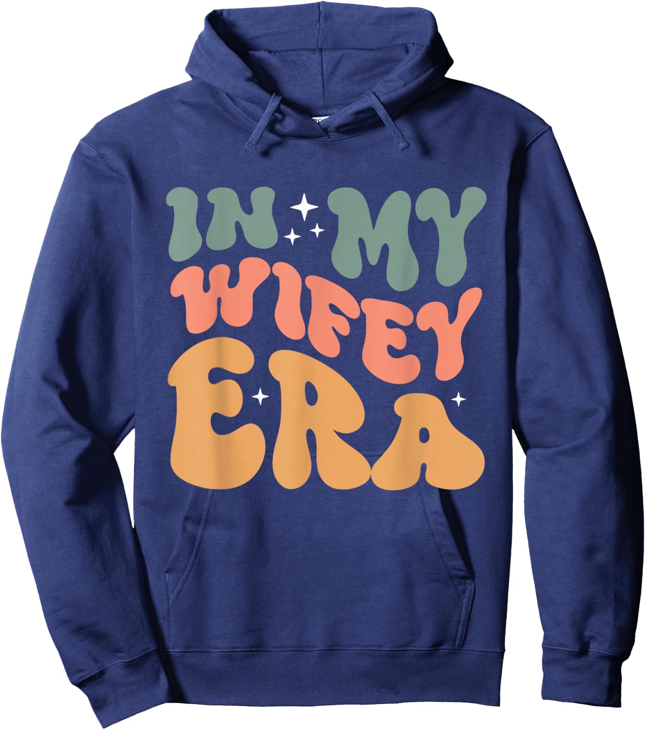 In My Wifey Era Groovy Wife Women Married Hoodie - Hoodie | Navy